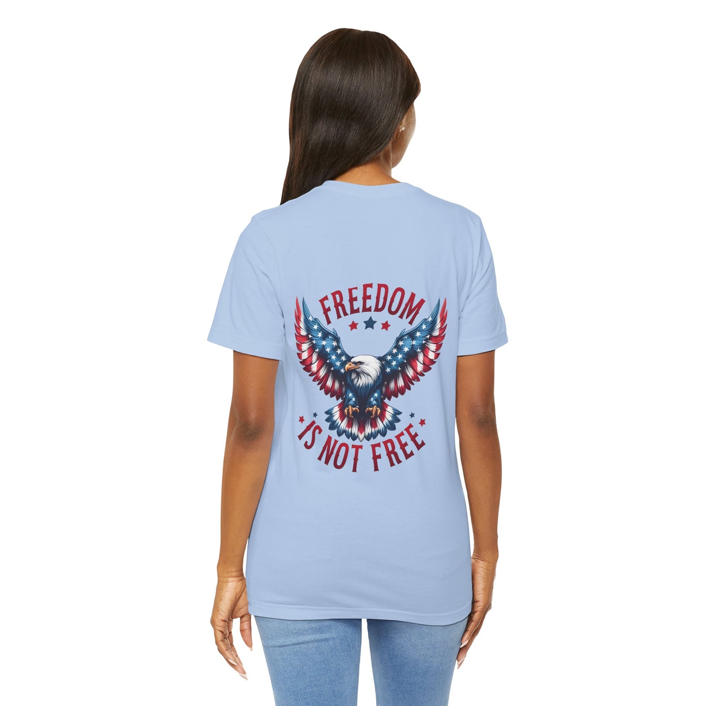 Freedom Is Not Free trump 2024 Unisex Jersey Short Sleeve Tee