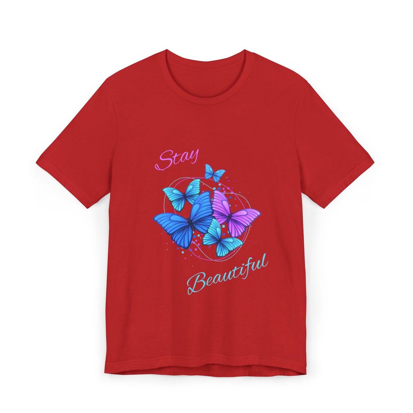 Stay Beautiful Unisex Jersey Short Sleeve Tee