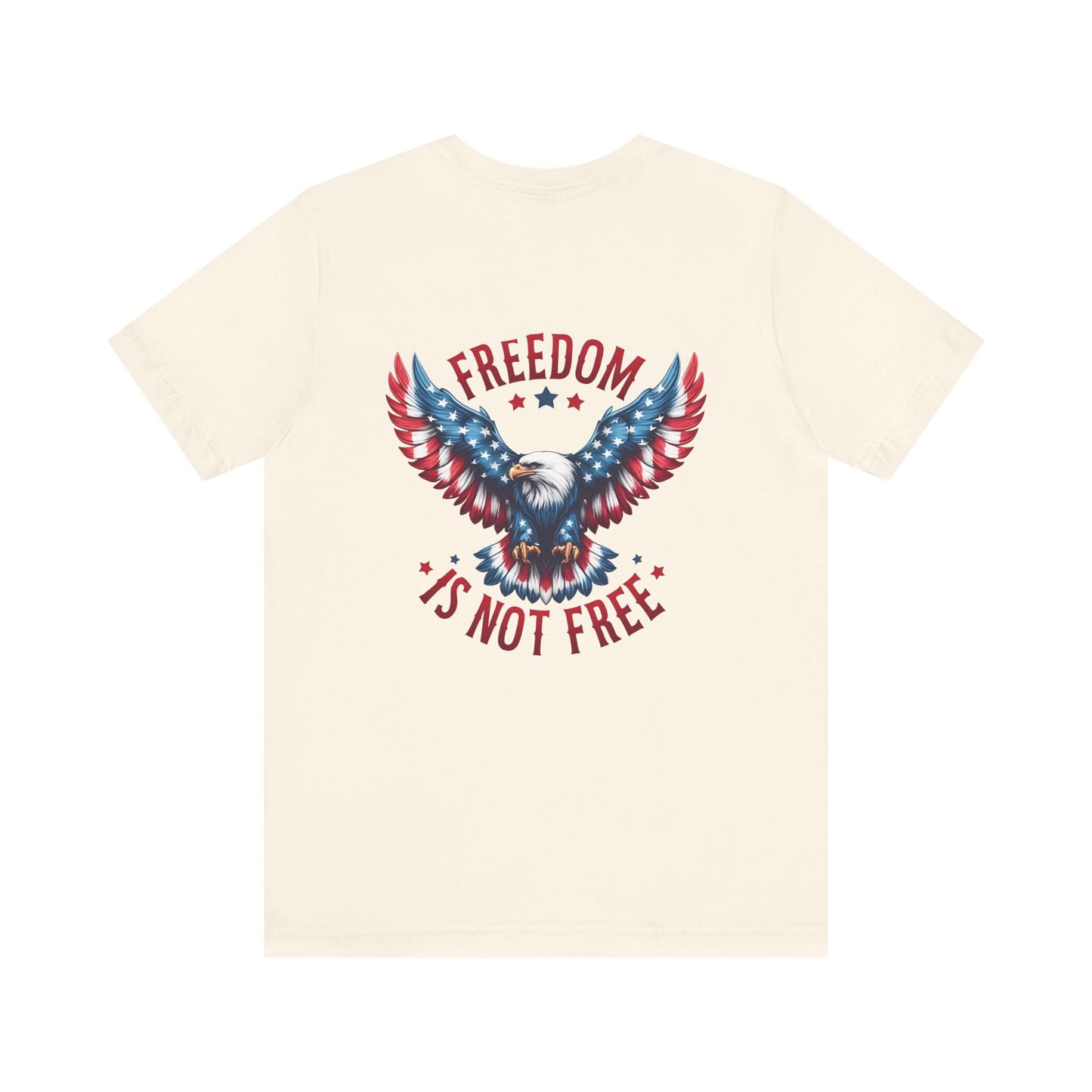 Freedom Is Not Free trump 2024 Unisex Jersey Short Sleeve Tee