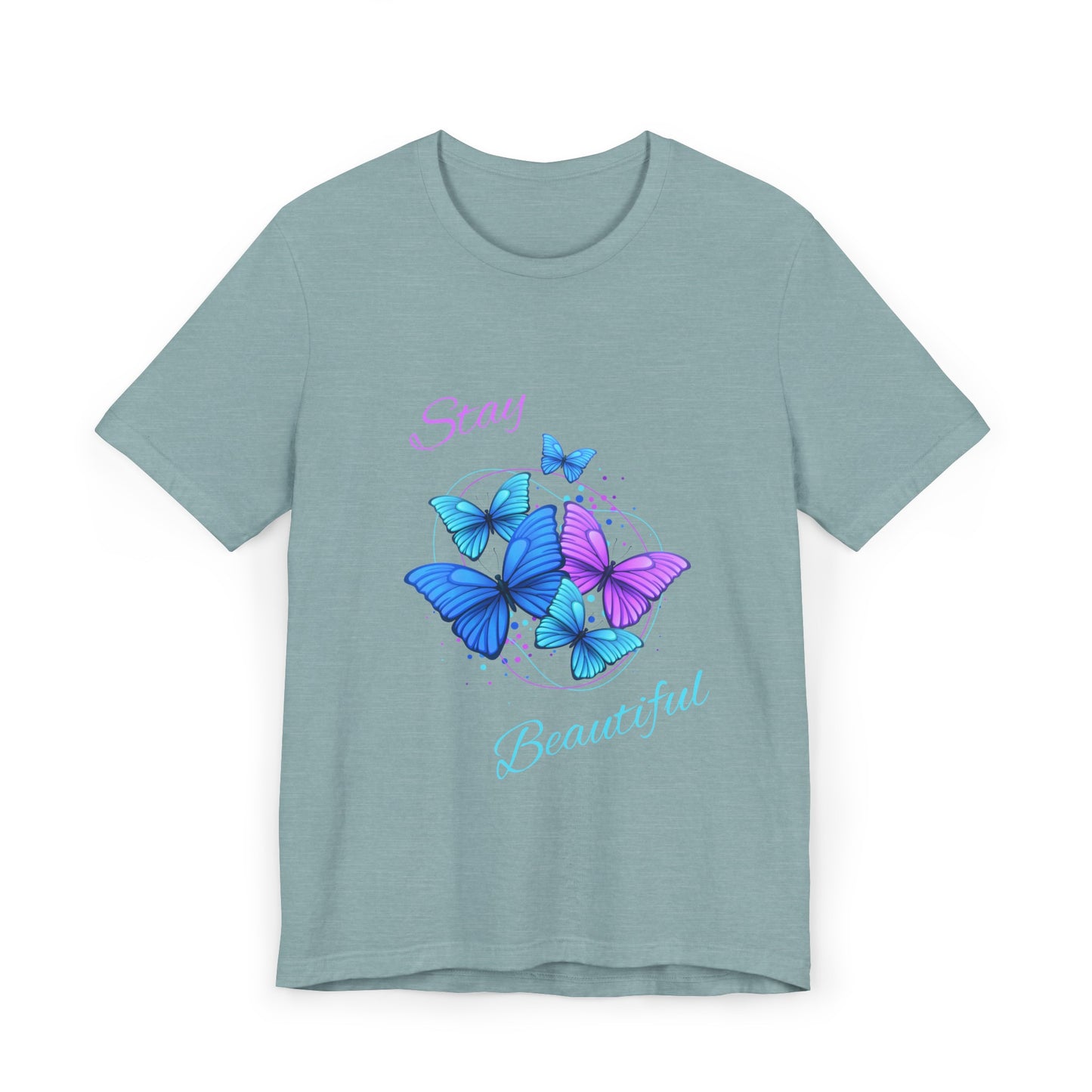 Stay Beautiful Unisex Jersey Short Sleeve Tee