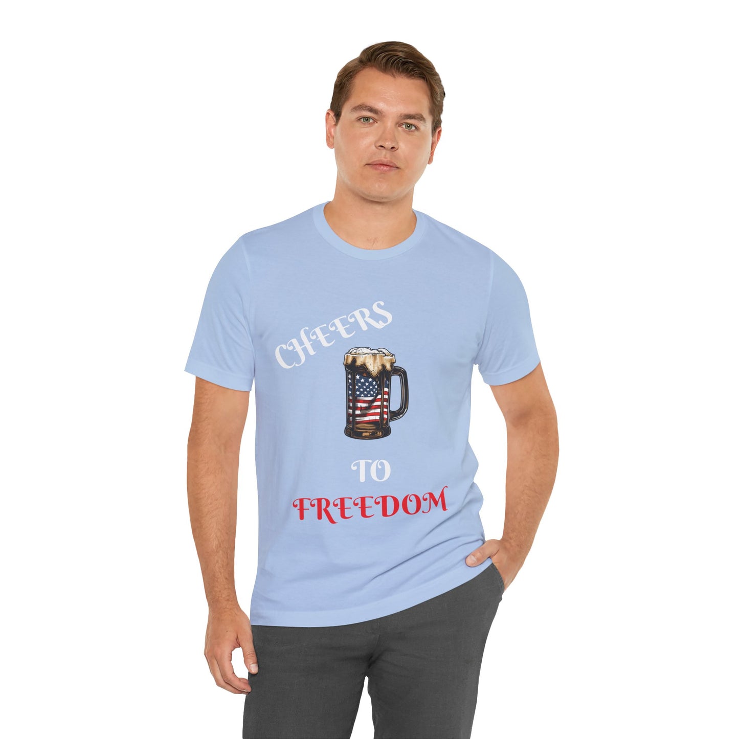 Cheers to Freedom Unisex Jersey Short Sleeve Tee