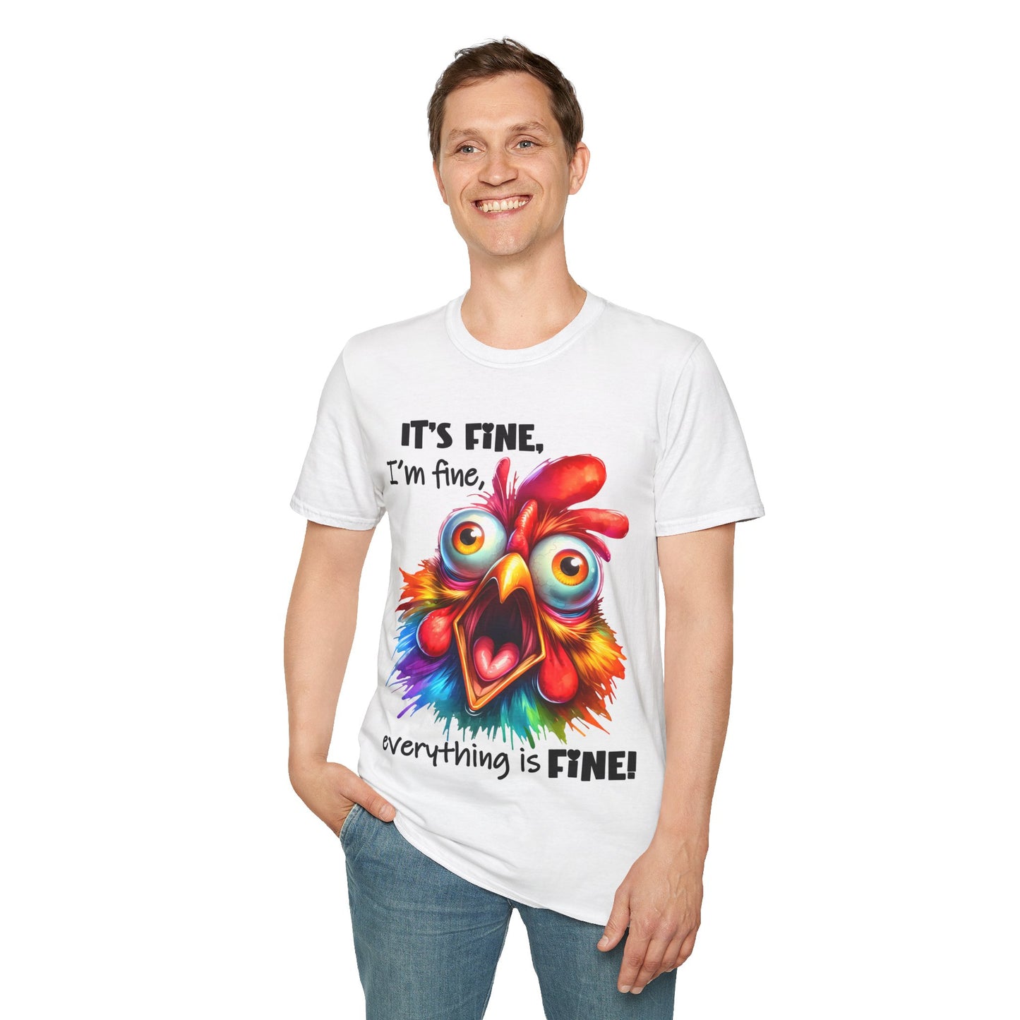 It's Fine, I'm Fine, Everything is Fine! Unisex Softstyle T-Shirt