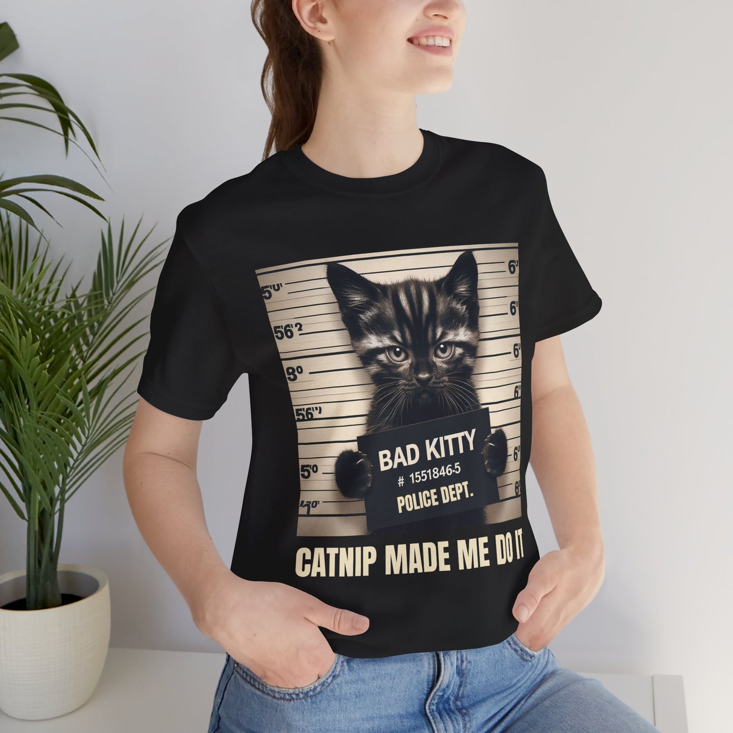 Catnip Made Me Do It Unisex Jersey Short Sleeve Tee