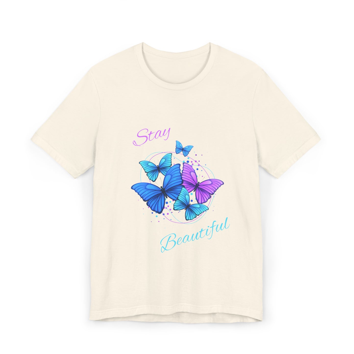Stay Beautiful Unisex Jersey Short Sleeve Tee