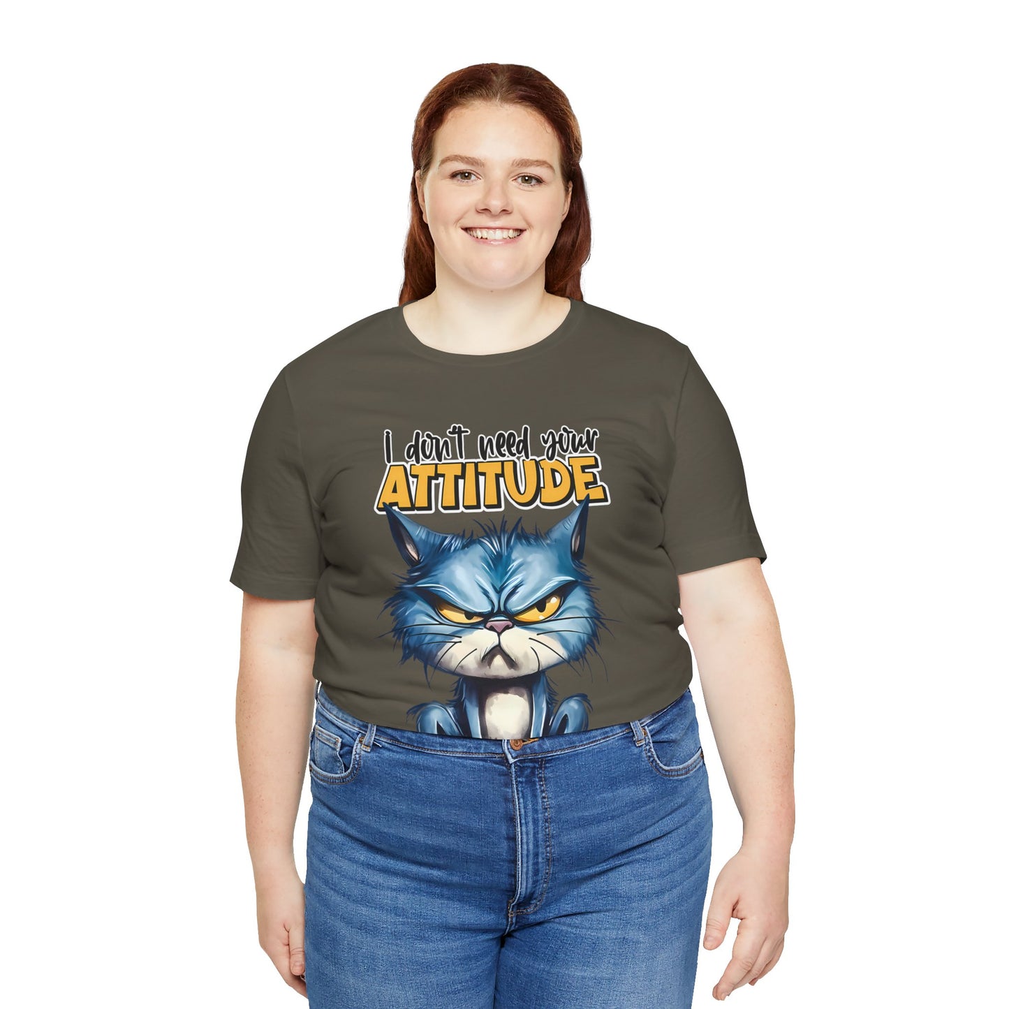 I Don't Need Your Attitude, I Brought My Own Unisex Jersey Short Sleeve Tee