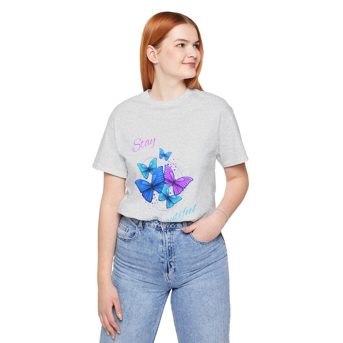 Stay Beautiful Unisex Jersey Short Sleeve Tee