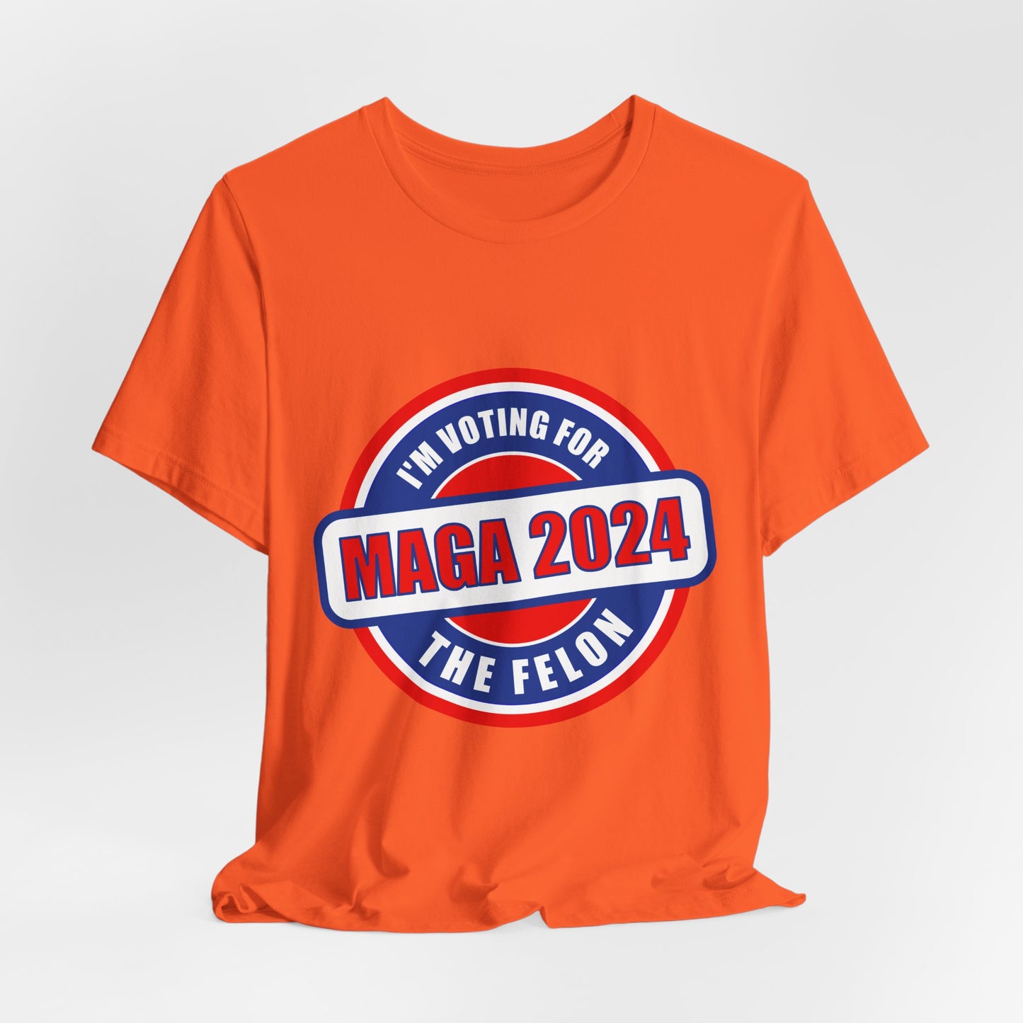I'm Voting for the Felon Mega 2024 Unisex Jersey Short Sleeve Tee