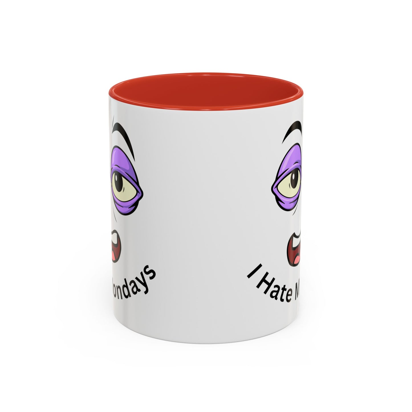 I Hate Mondays Accent Coffee Mug, 11oz