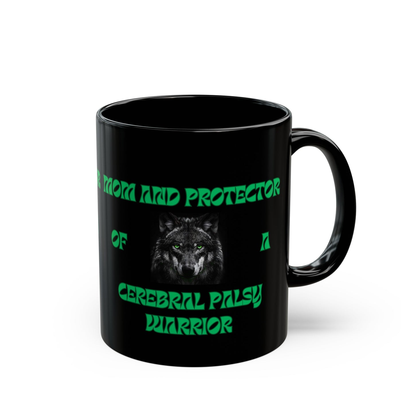Cerebral Palsy Warrior Black Mug (11oz)