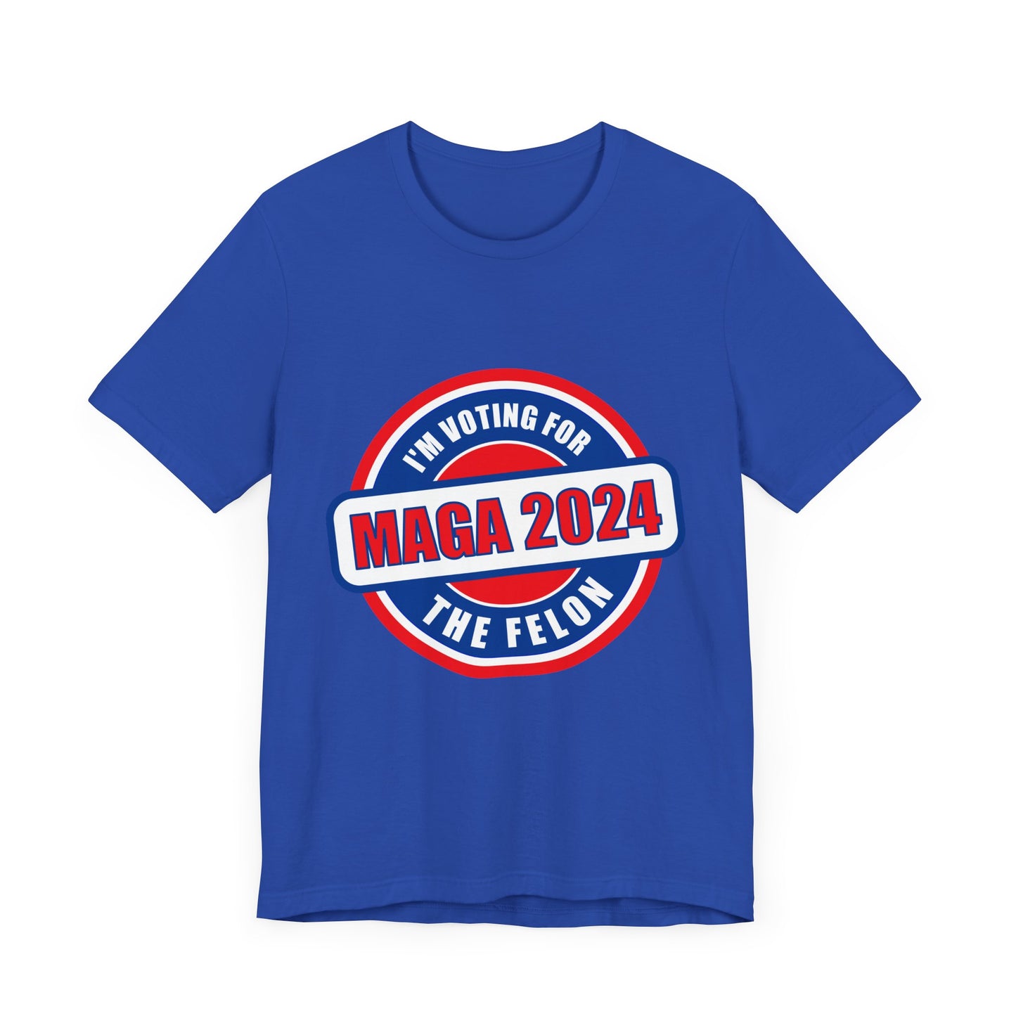 I'm Voting for the Felon Mega 2024 Unisex Jersey Short Sleeve Tee