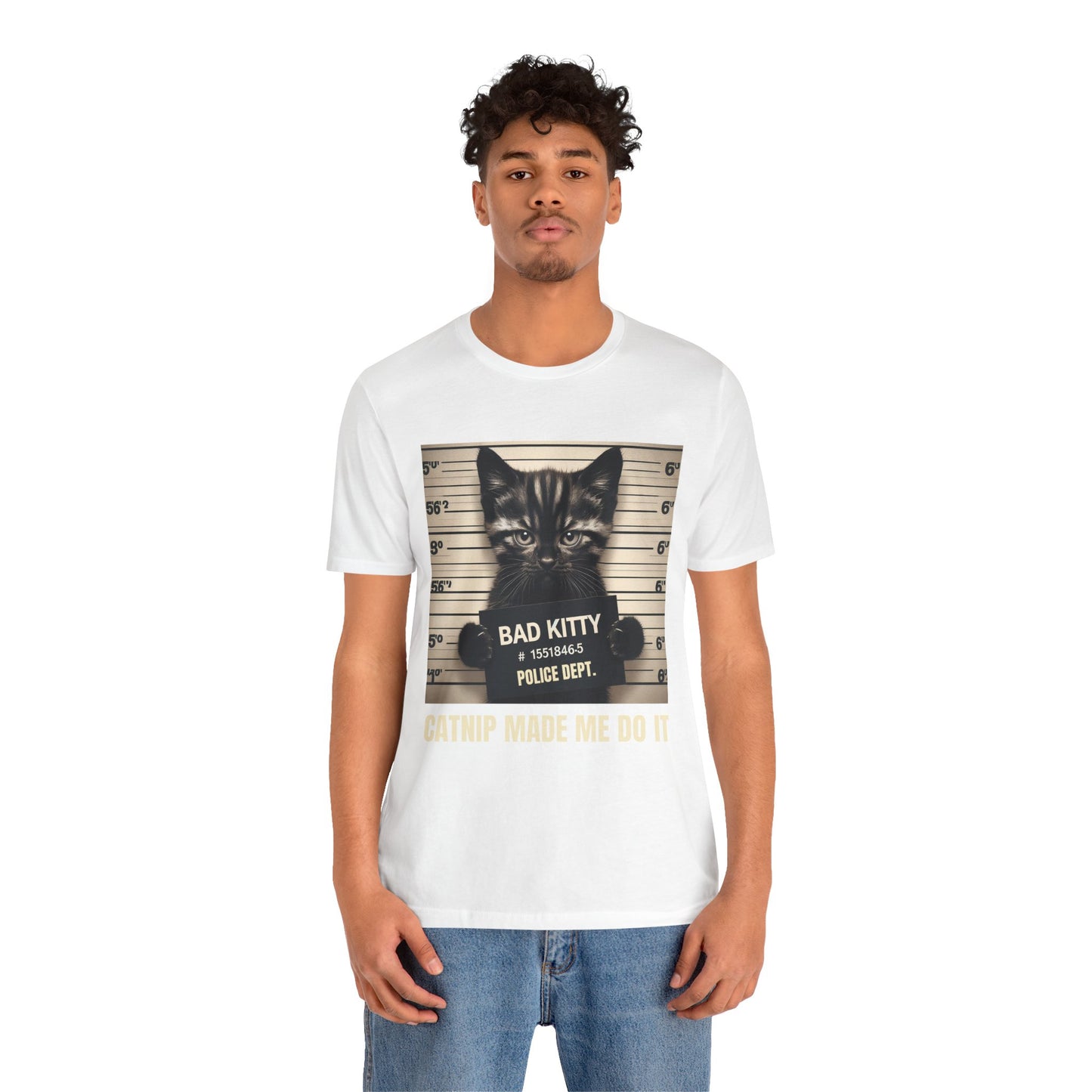 Catnip Made Me Do It Unisex Jersey Short Sleeve Tee