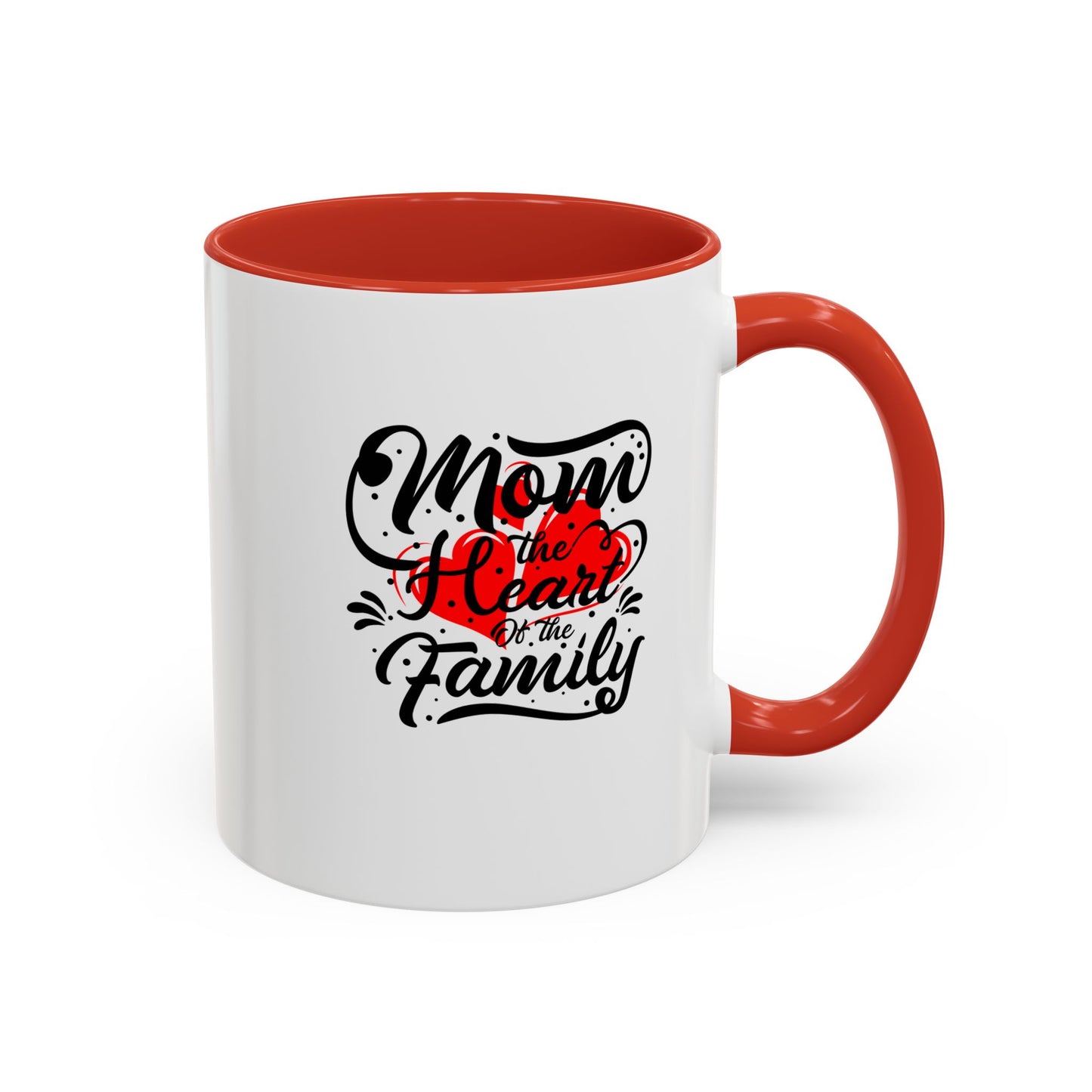 Mom Heart Of The Family Accent Coffee Mug, 11oz