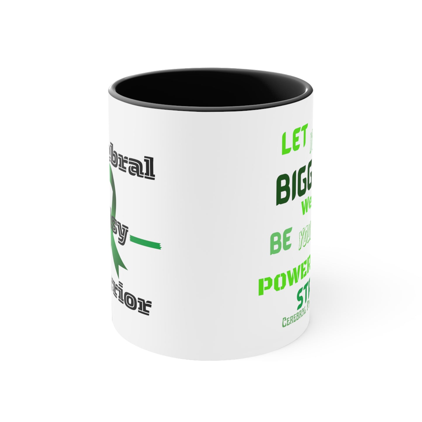 Cerebral Palsy Strong Accent Coffee Mug, 11oz