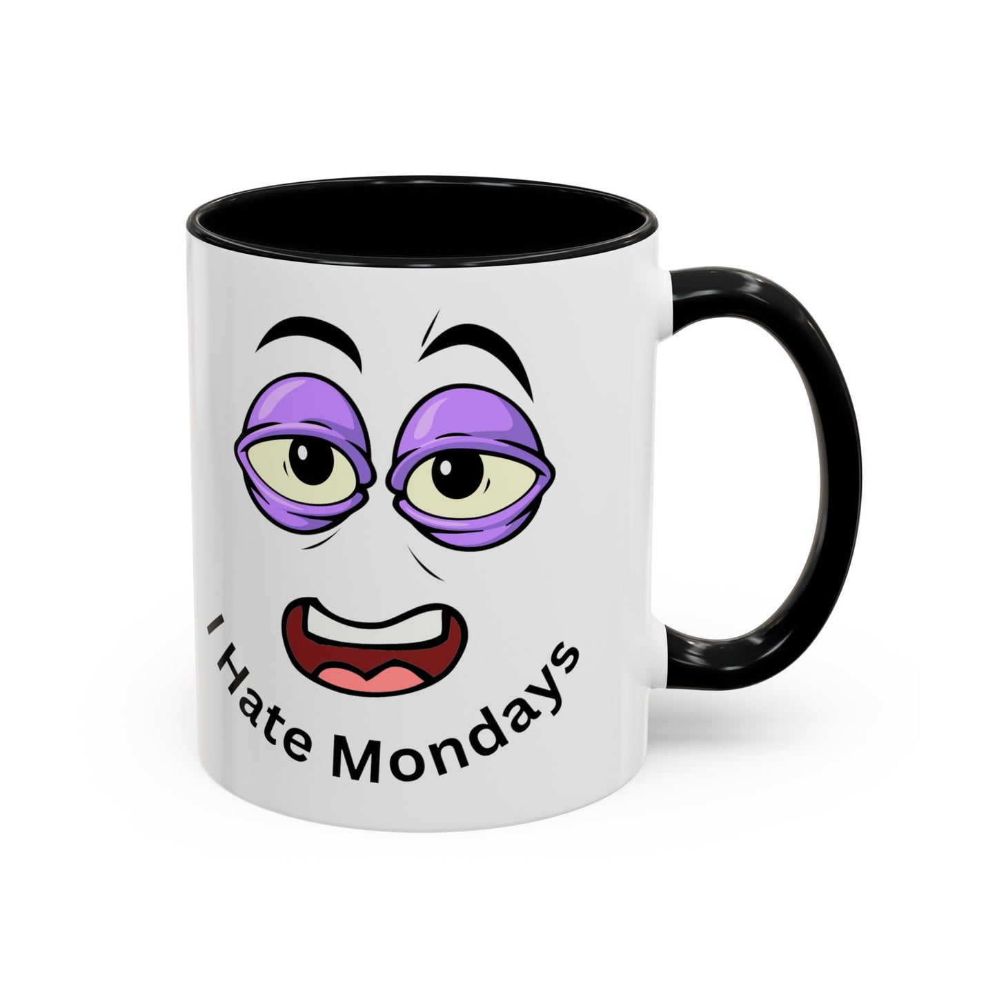I Hate Mondays Accent Coffee Mug, 11oz