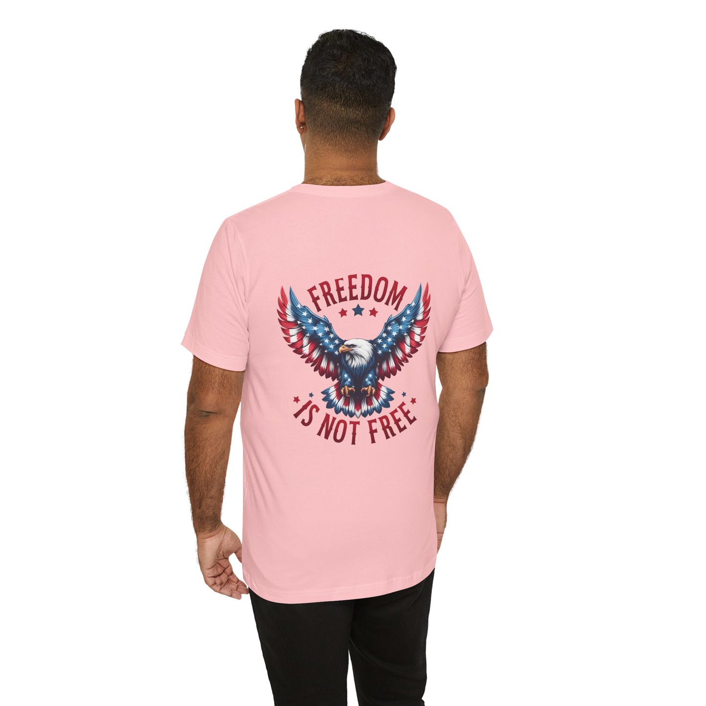 Freedom Is Not Free trump 2024 Unisex Jersey Short Sleeve Tee