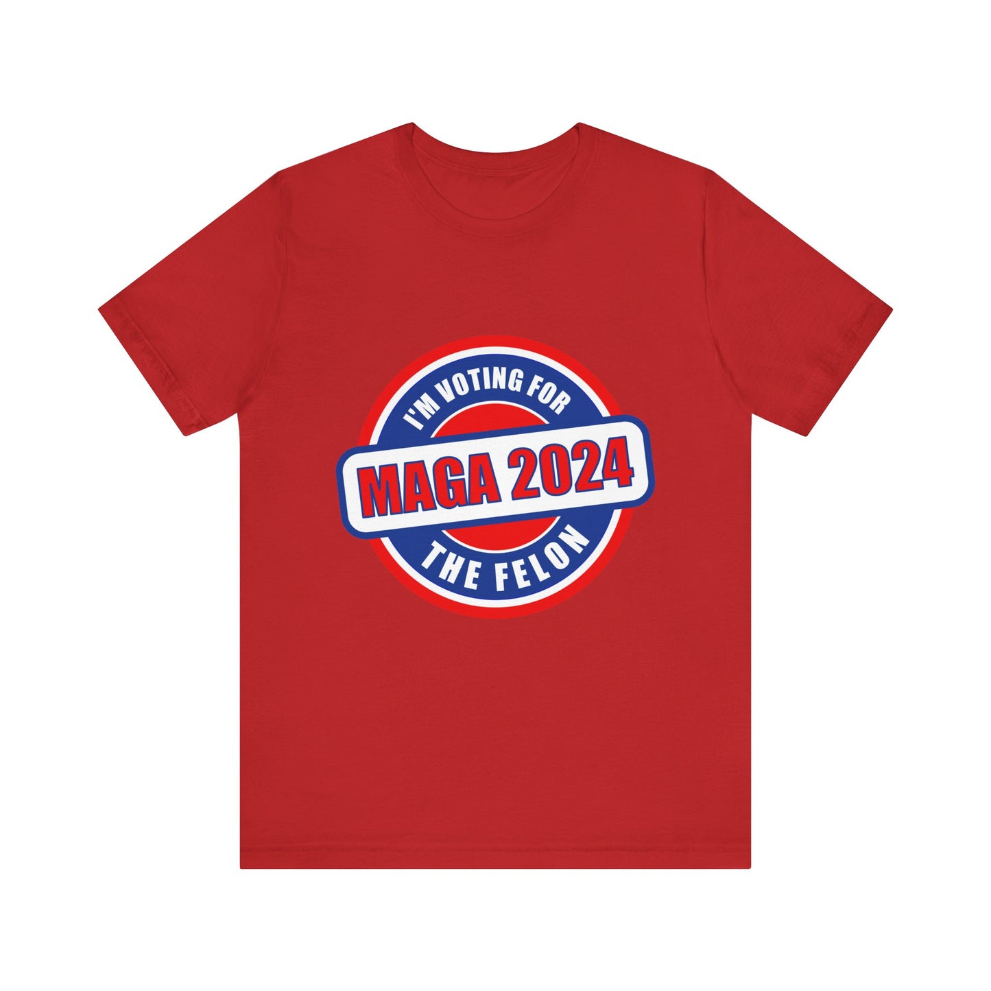 I'm Voting for the Felon Mega 2024 Unisex Jersey Short Sleeve Tee