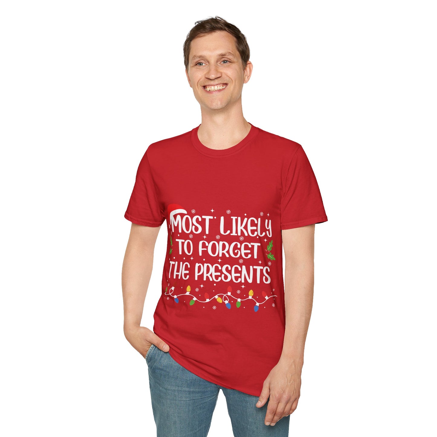 Funny Unisex Most Likely to Forget The Presents Softstyle T-Shirt