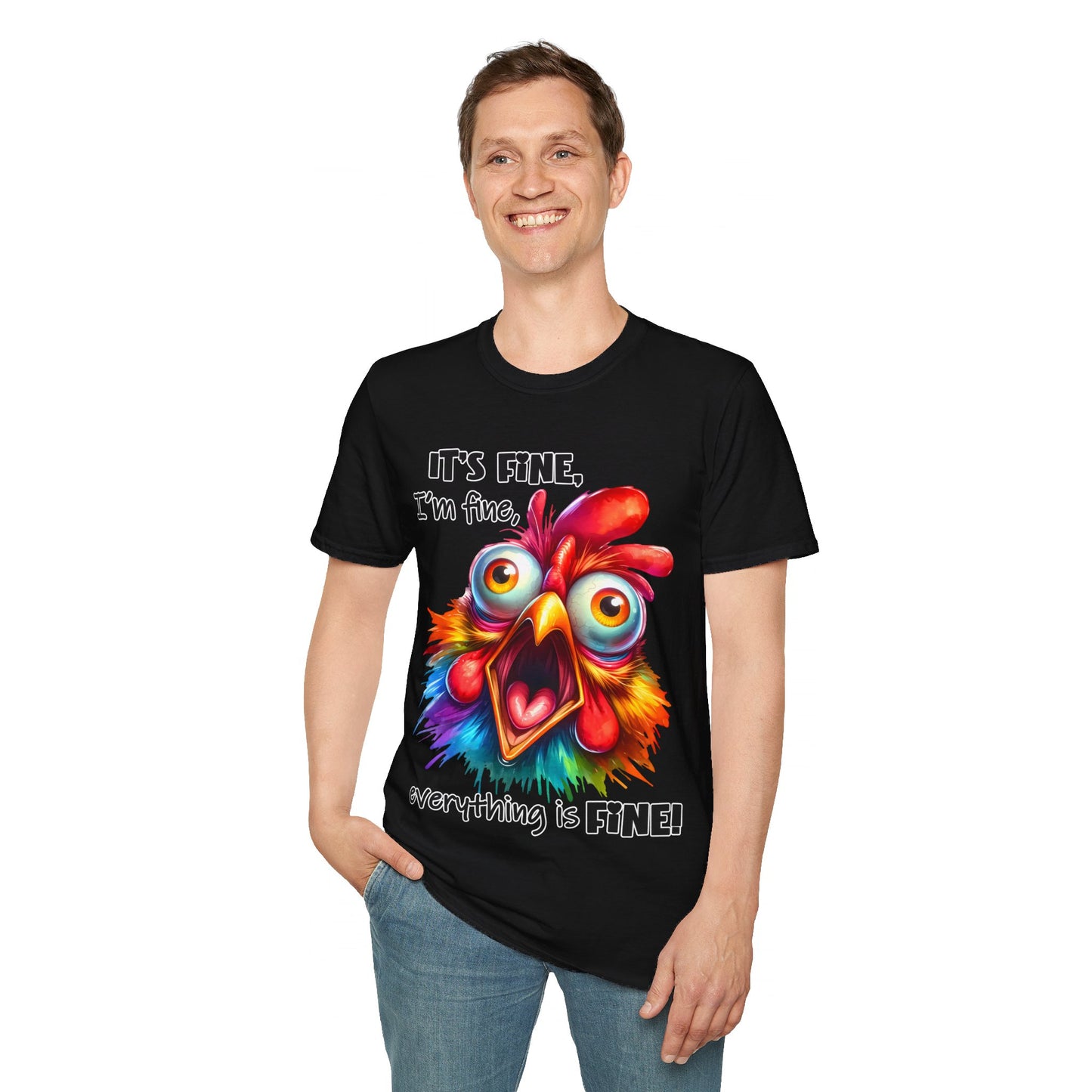 It's Fine, I'm Fine, Everything is Fine! Unisex Softstyle T-Shirt