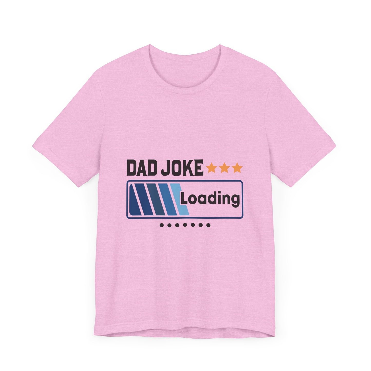 Dad Joke Loading Unisex Jersey Short Sleeve Tee