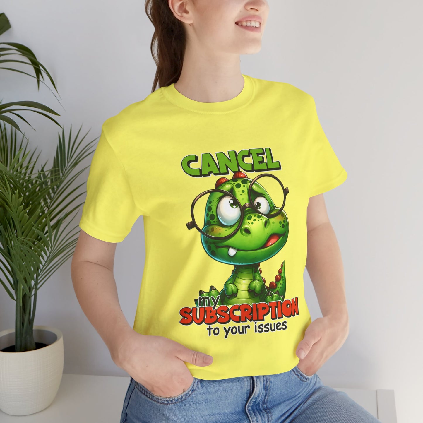Cancel my Subscription to your Issues Unisex Jersey Short Sleeve Tee