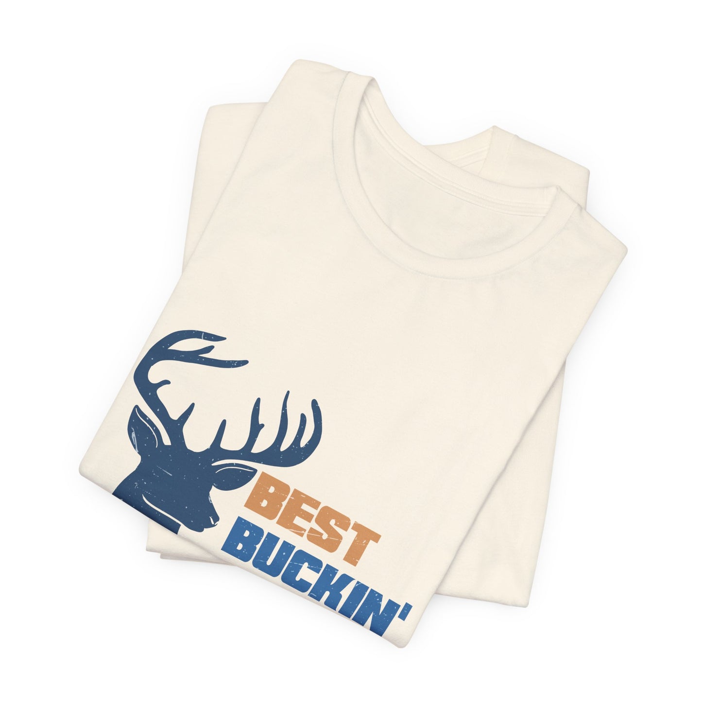 Best Buckin' Dad Ever Unisex Jersey Short Sleeve Tee