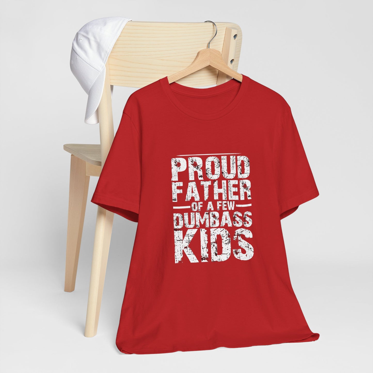Proud Father of a Dumbass Kid Unisex Jersey Short Sleeve Tee