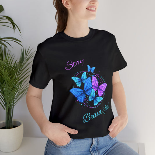 Stay Beautiful Unisex Jersey Short Sleeve Tee