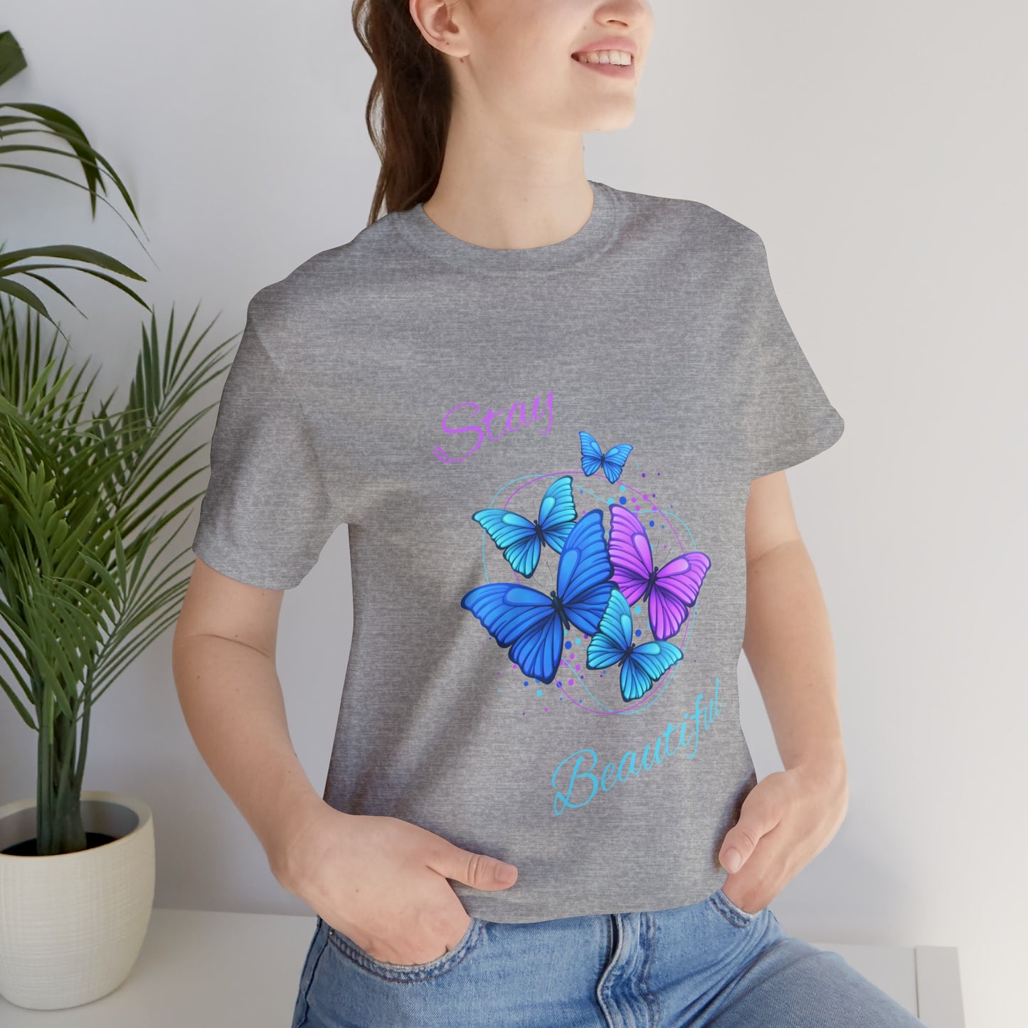 Stay Beautiful Unisex Jersey Short Sleeve Tee