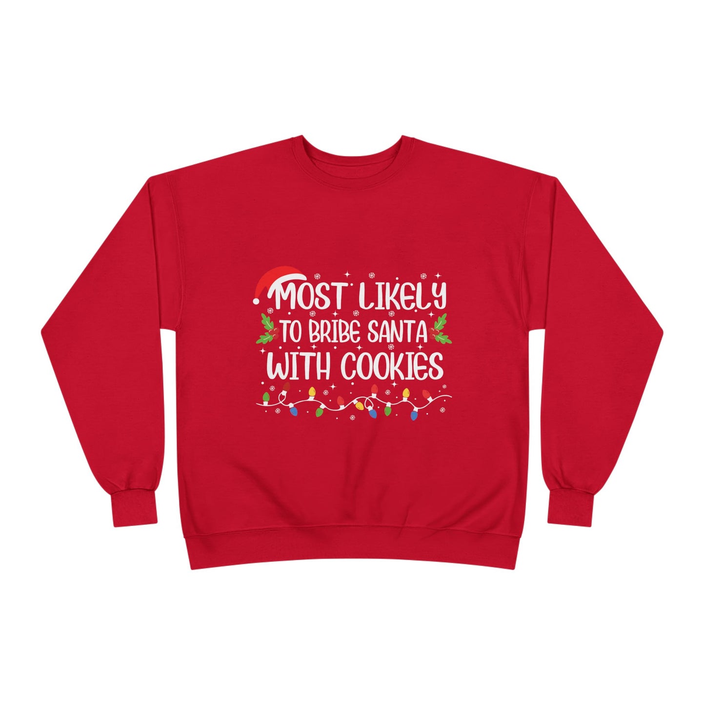 Funny Unisex Bribe Santa With Cookies EcoSmart® Crewneck Sweatshirt