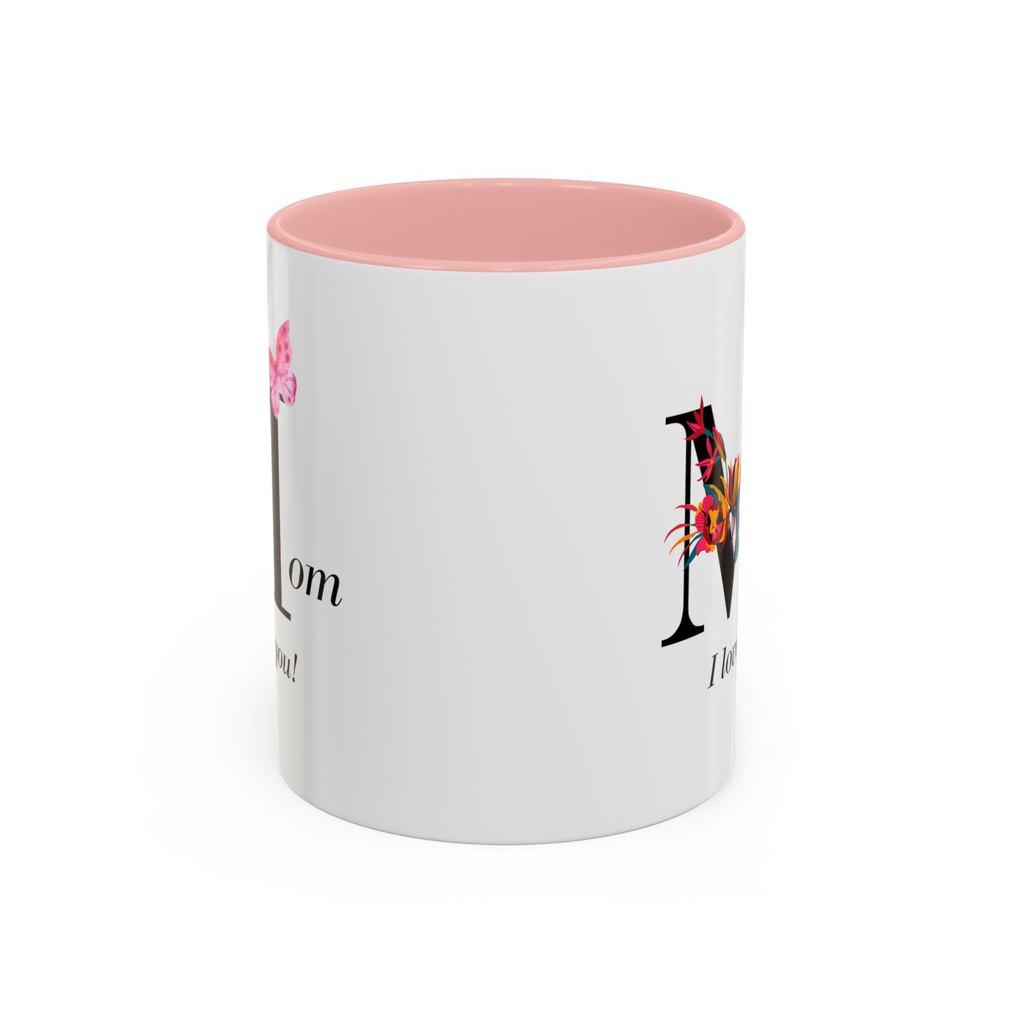 Mom I Love You Accent Coffee Mug, 11oz