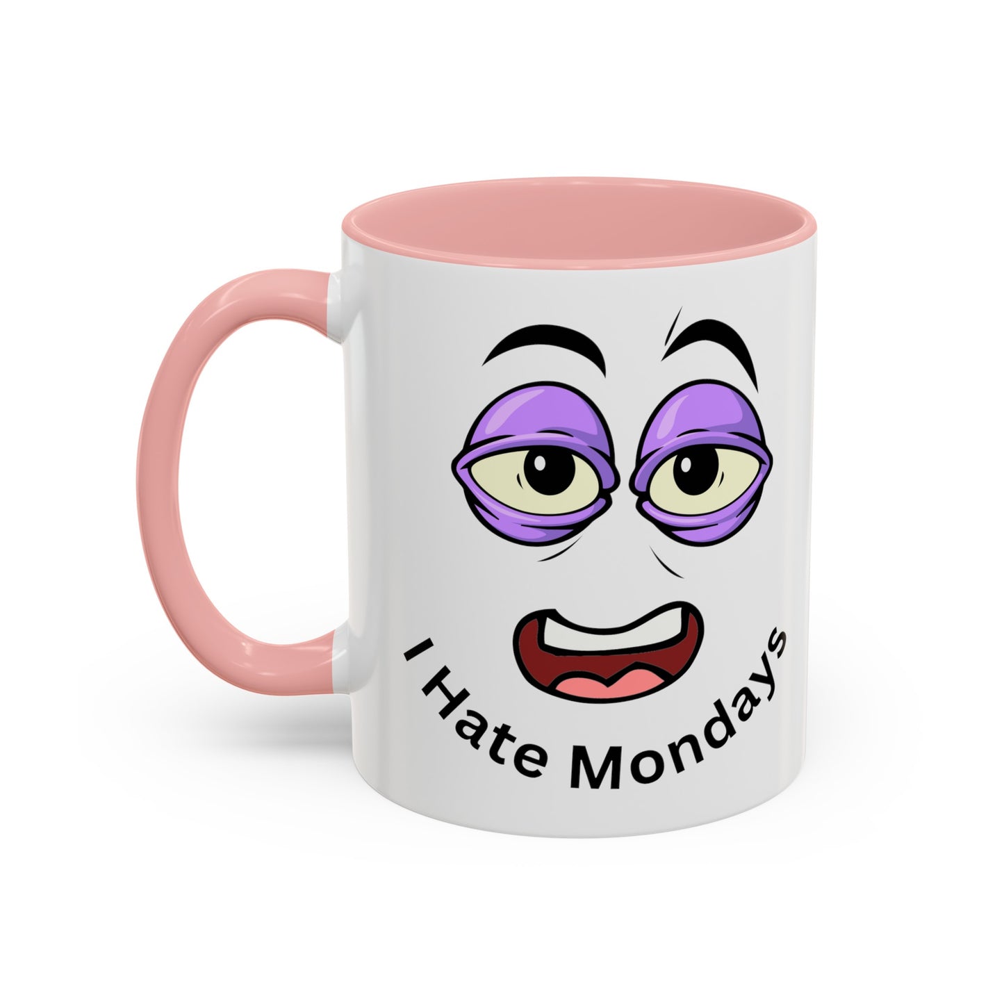 I Hate Mondays Accent Coffee Mug, 11oz