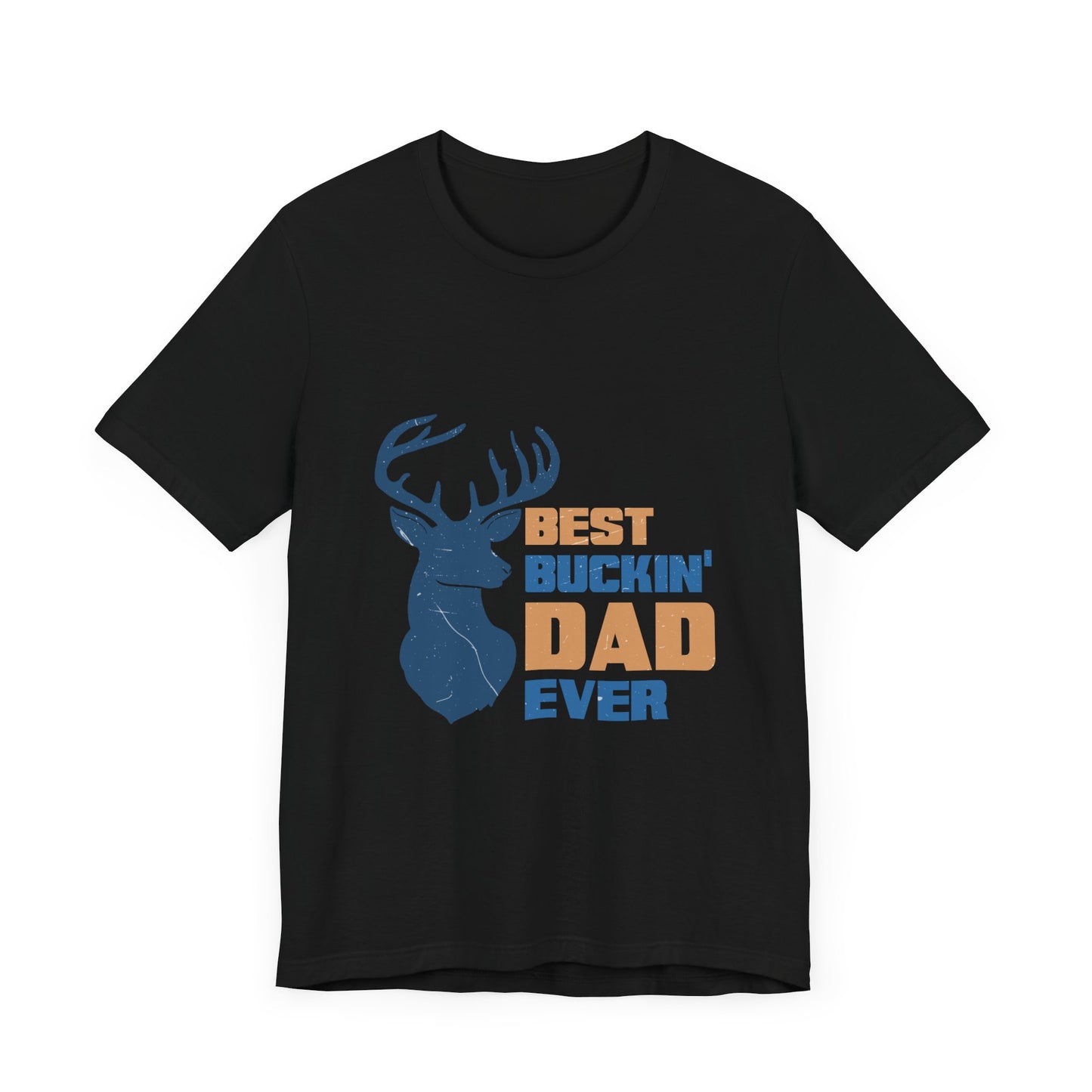 Best Buckin' Dad Ever Unisex Jersey Short Sleeve Tee