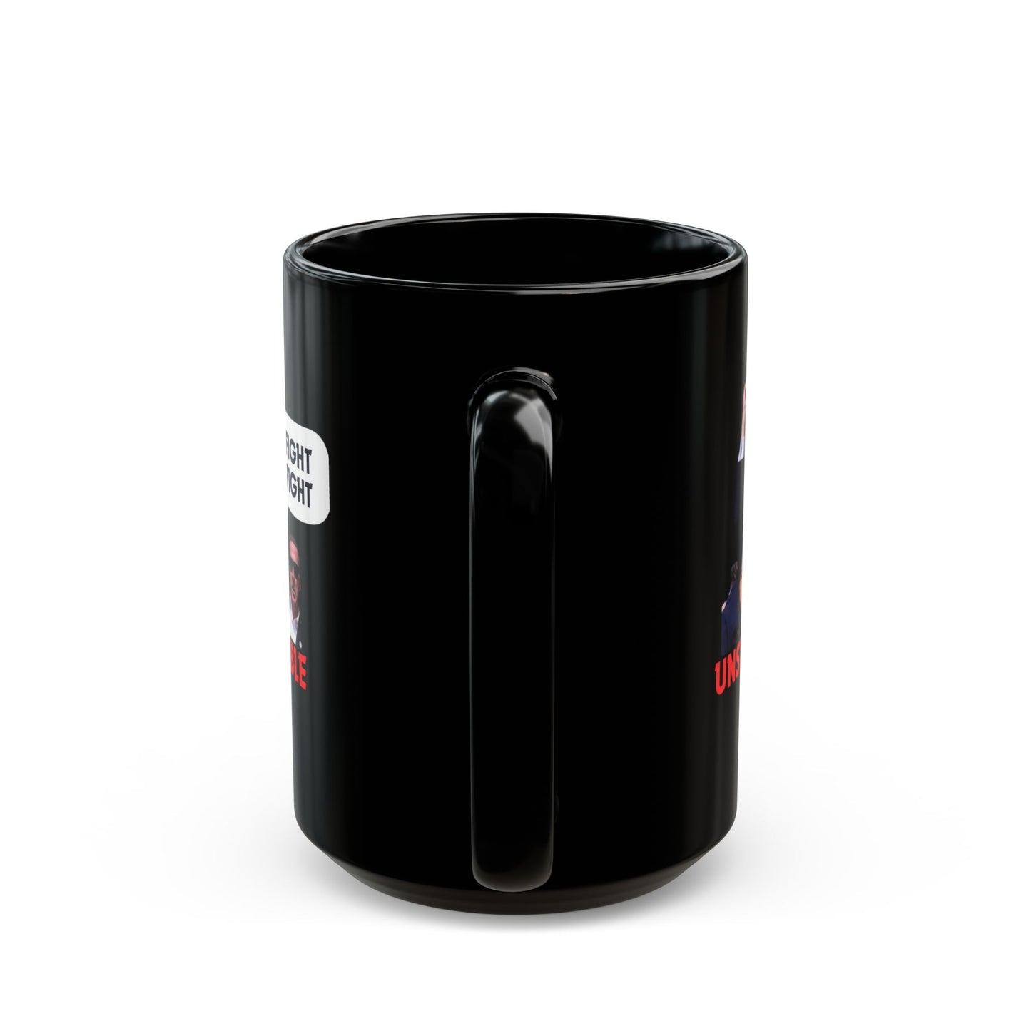 Unstoppable Black Mug (11oz, 15oz)