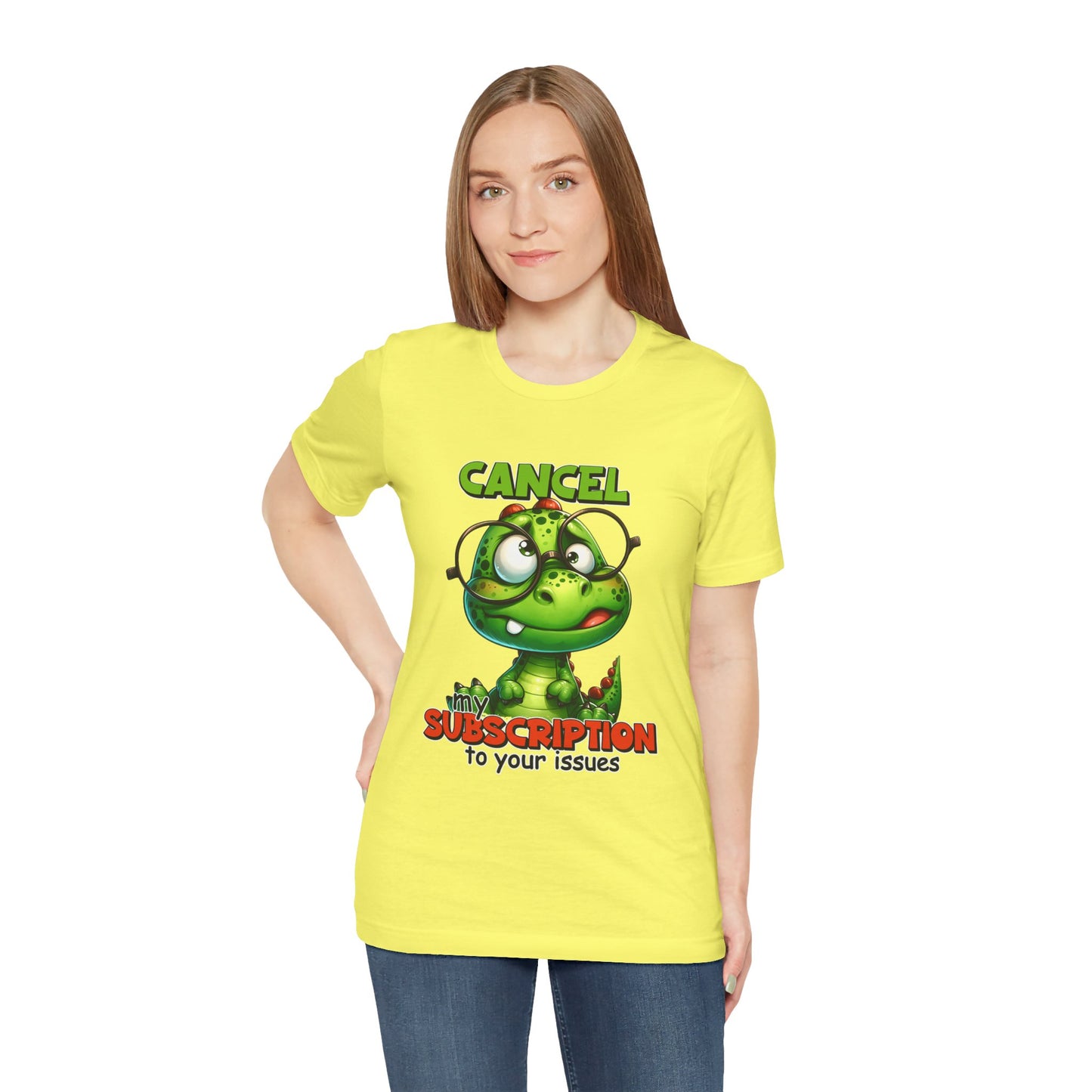 Cancel my Subscription to your Issues Unisex Jersey Short Sleeve Tee