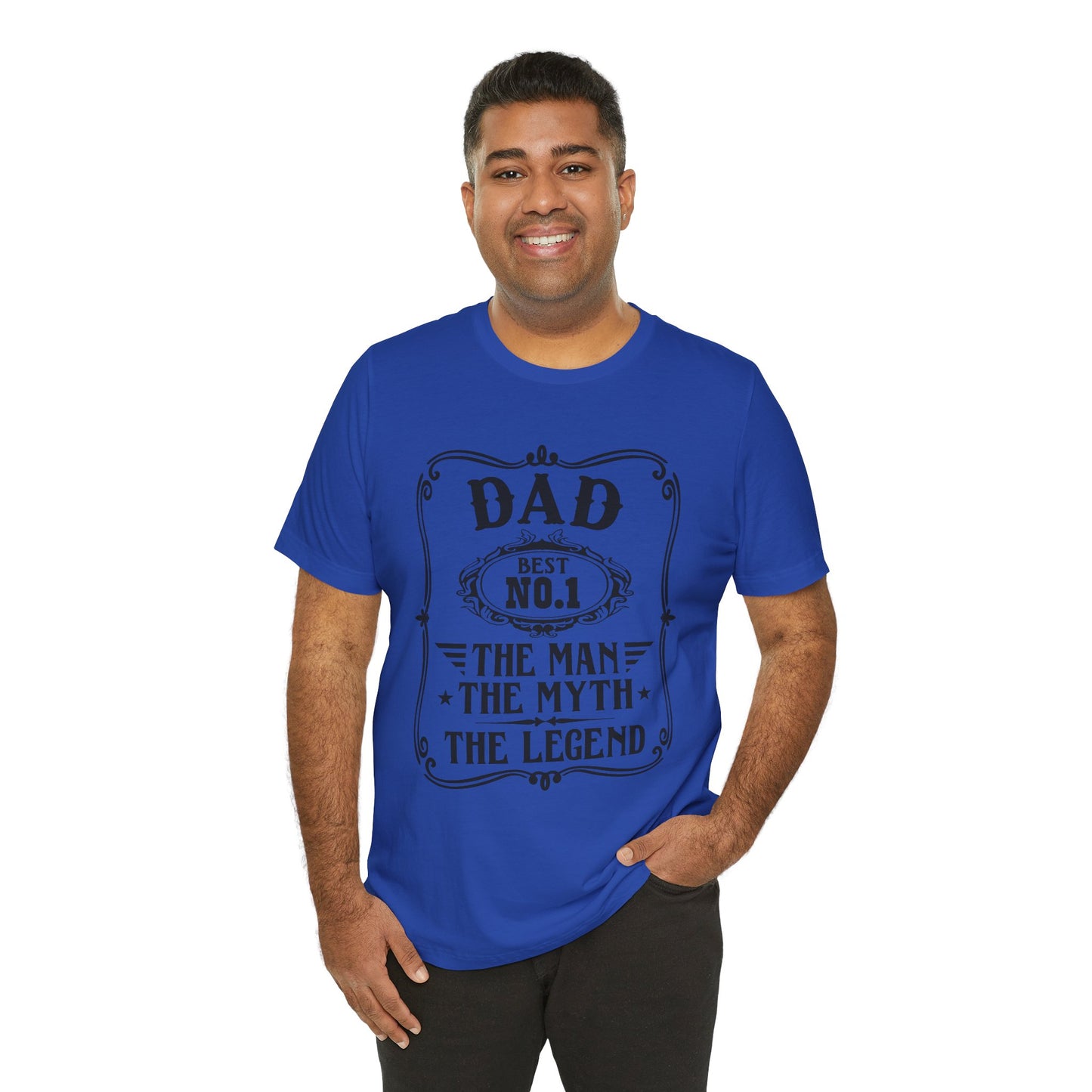 Best No.1 Dad The man, The Myth, The Legend Unisex Jersey Short Sleeve Tee