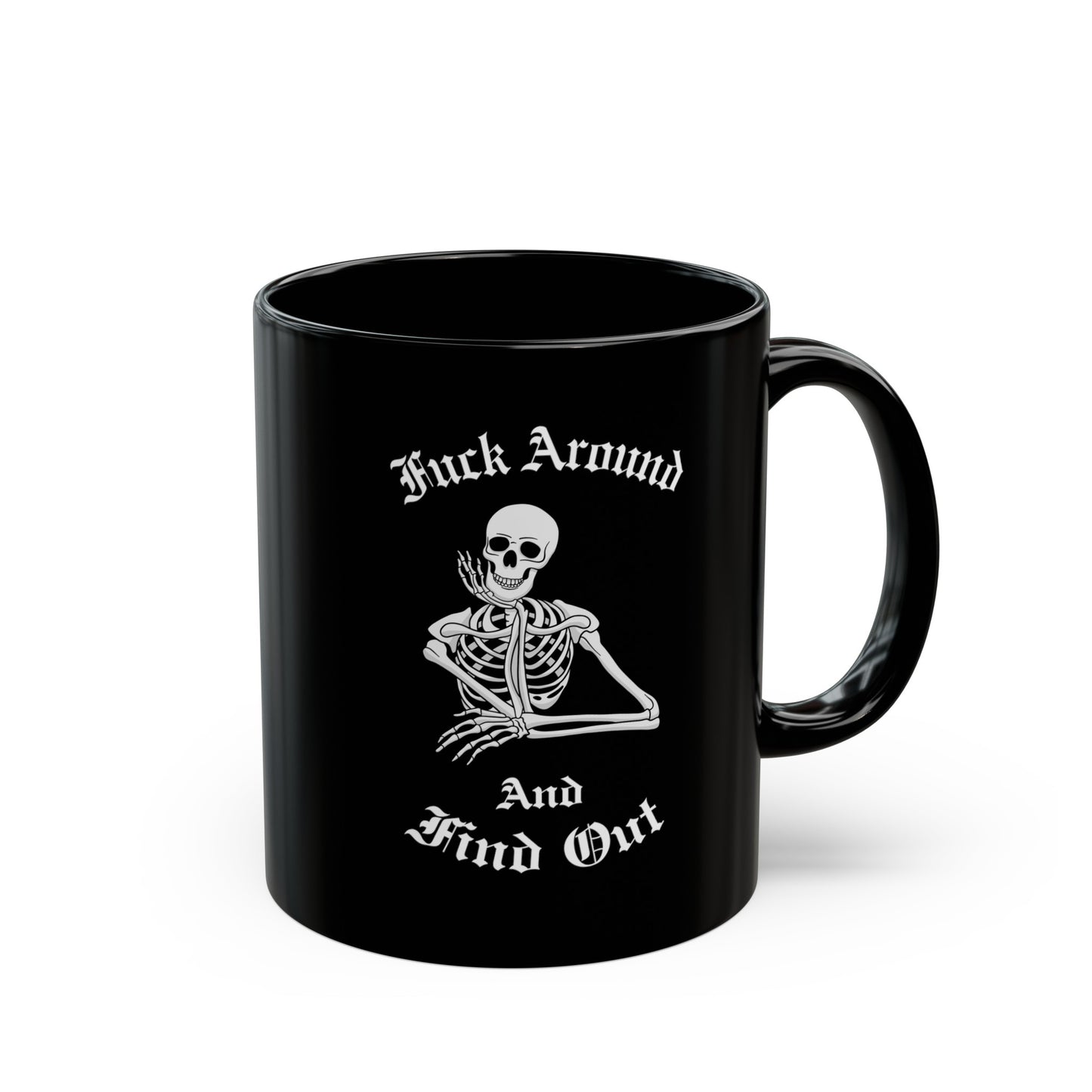 Skeleton FAAFO Black Mug (11oz, 15oz)
