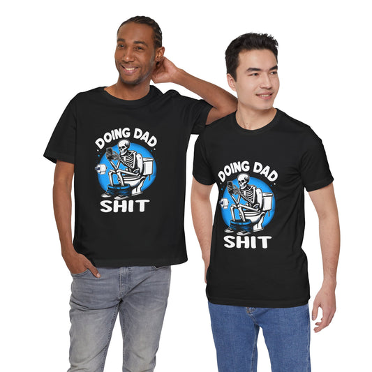 Doing Dad Shit Unisex Jersey Short Sleeve Tee