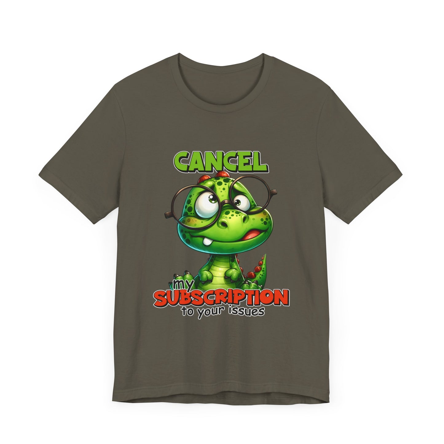 Cancel my Subscription to your Issues Unisex Jersey Short Sleeve Tee