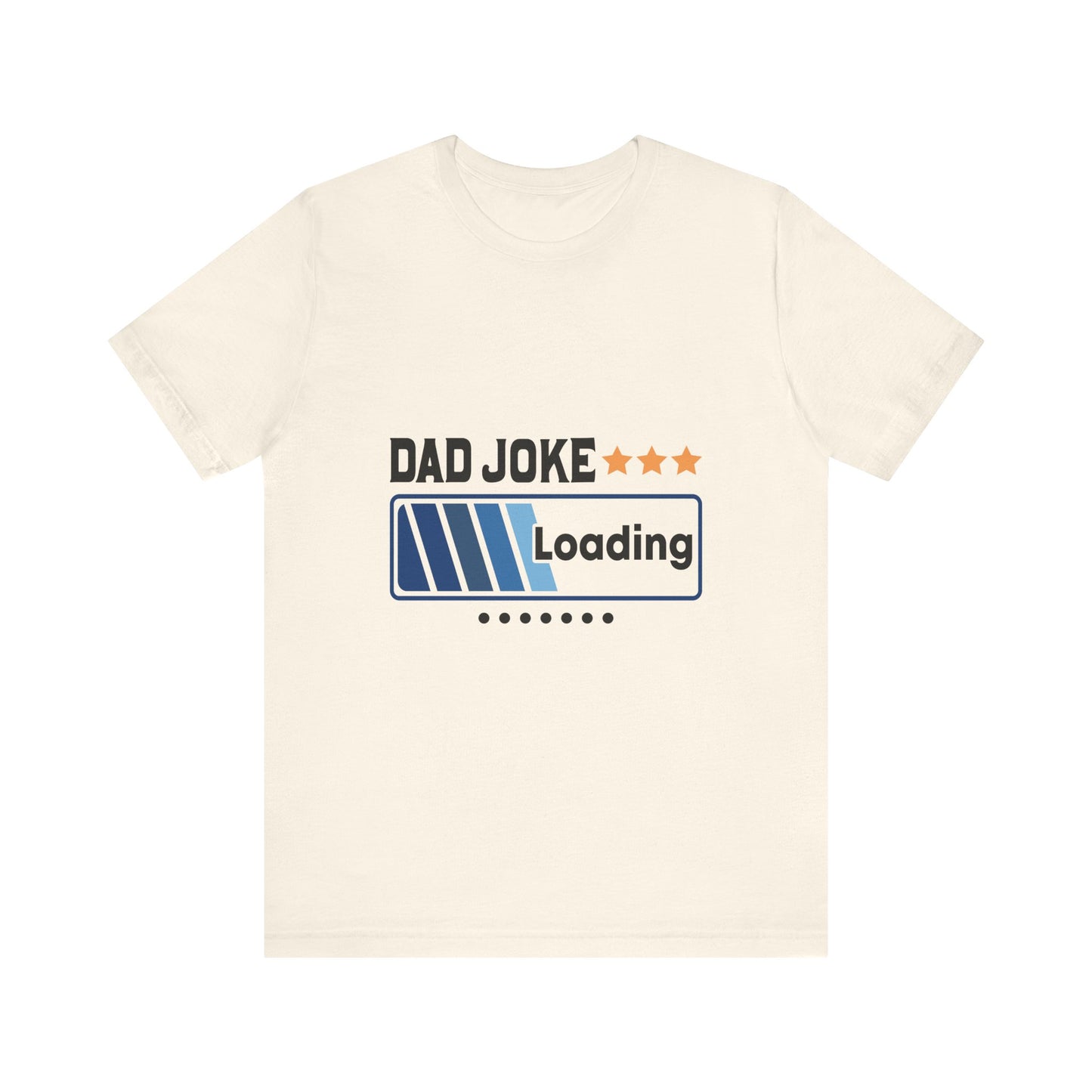 Dad Joke Loading Unisex Jersey Short Sleeve Tee