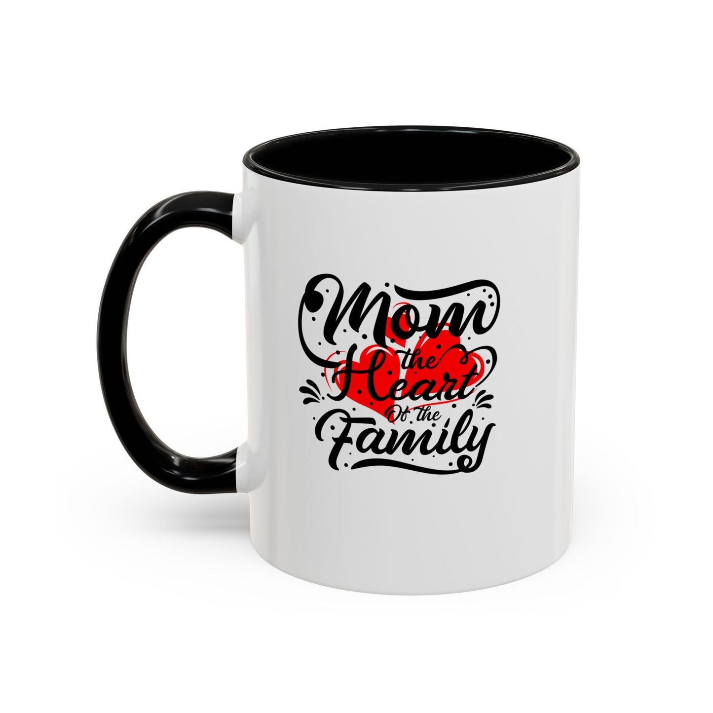 Mom Heart Of The Family Accent Coffee Mug, 11oz