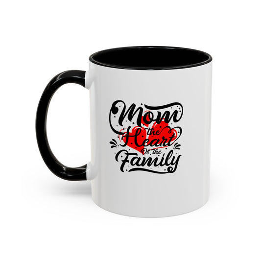 Mom Heart Of The Family Accent Coffee Mug, 11oz