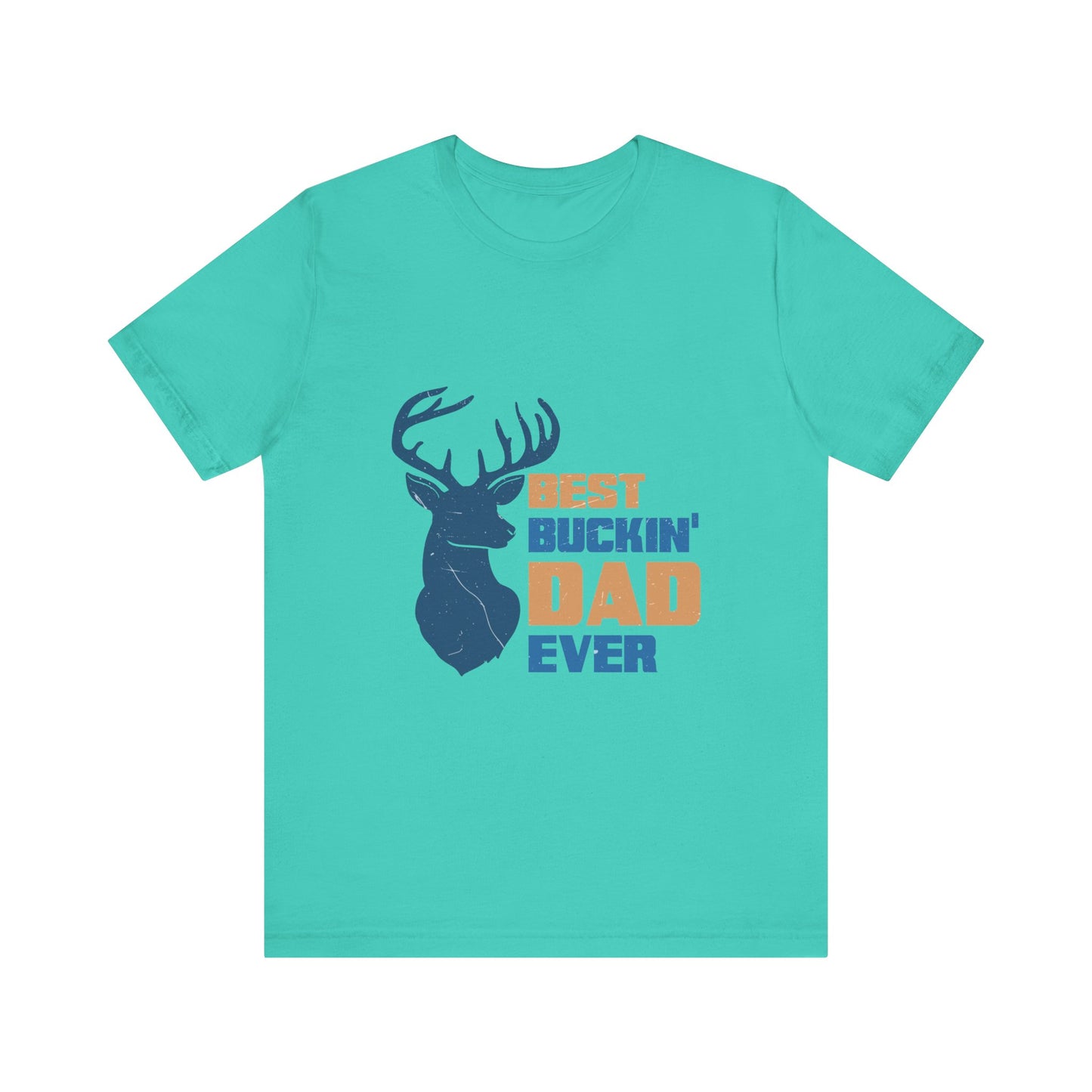 Best Buckin' Dad Ever Unisex Jersey Short Sleeve Tee