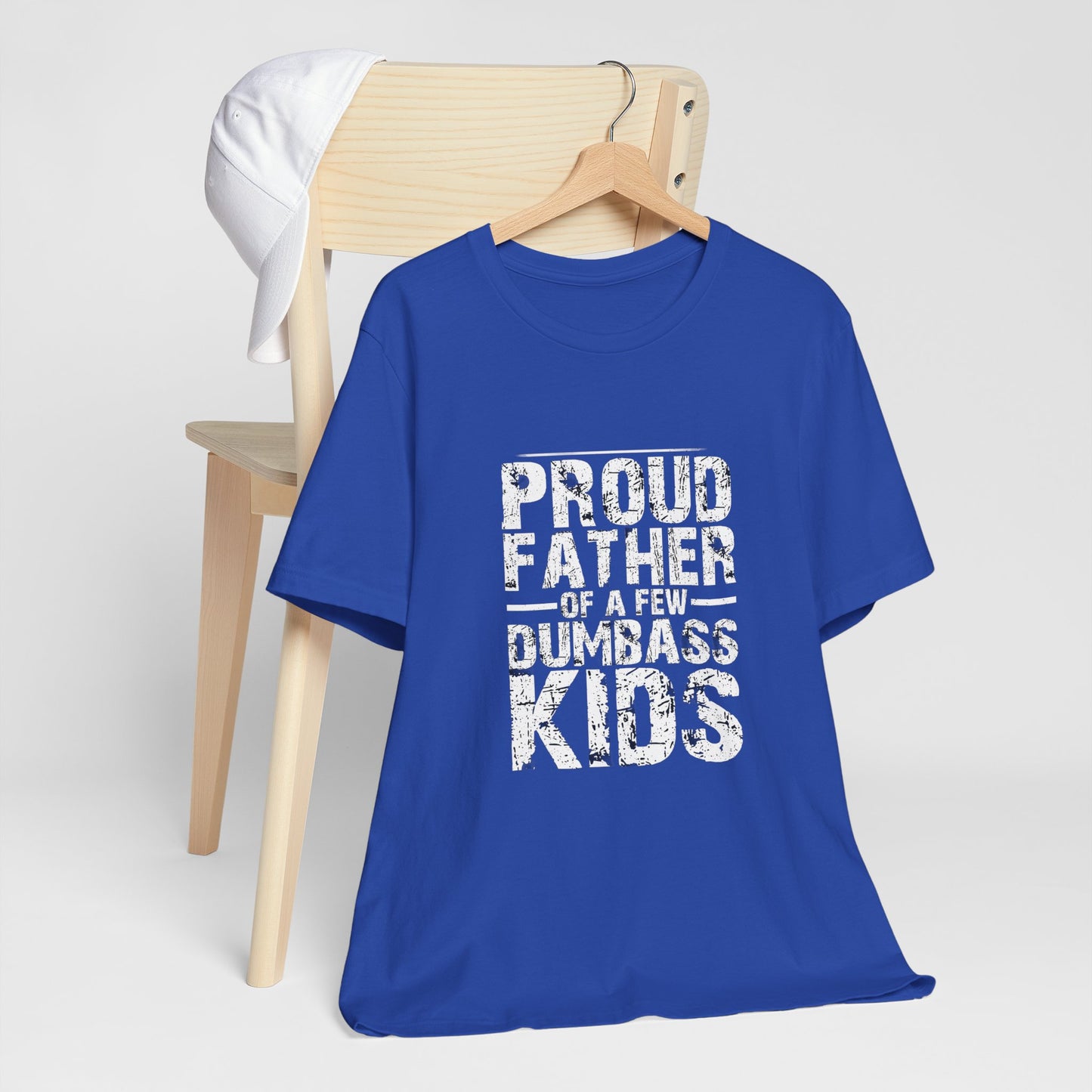 Proud Father of a Dumbass Kid Unisex Jersey Short Sleeve Tee