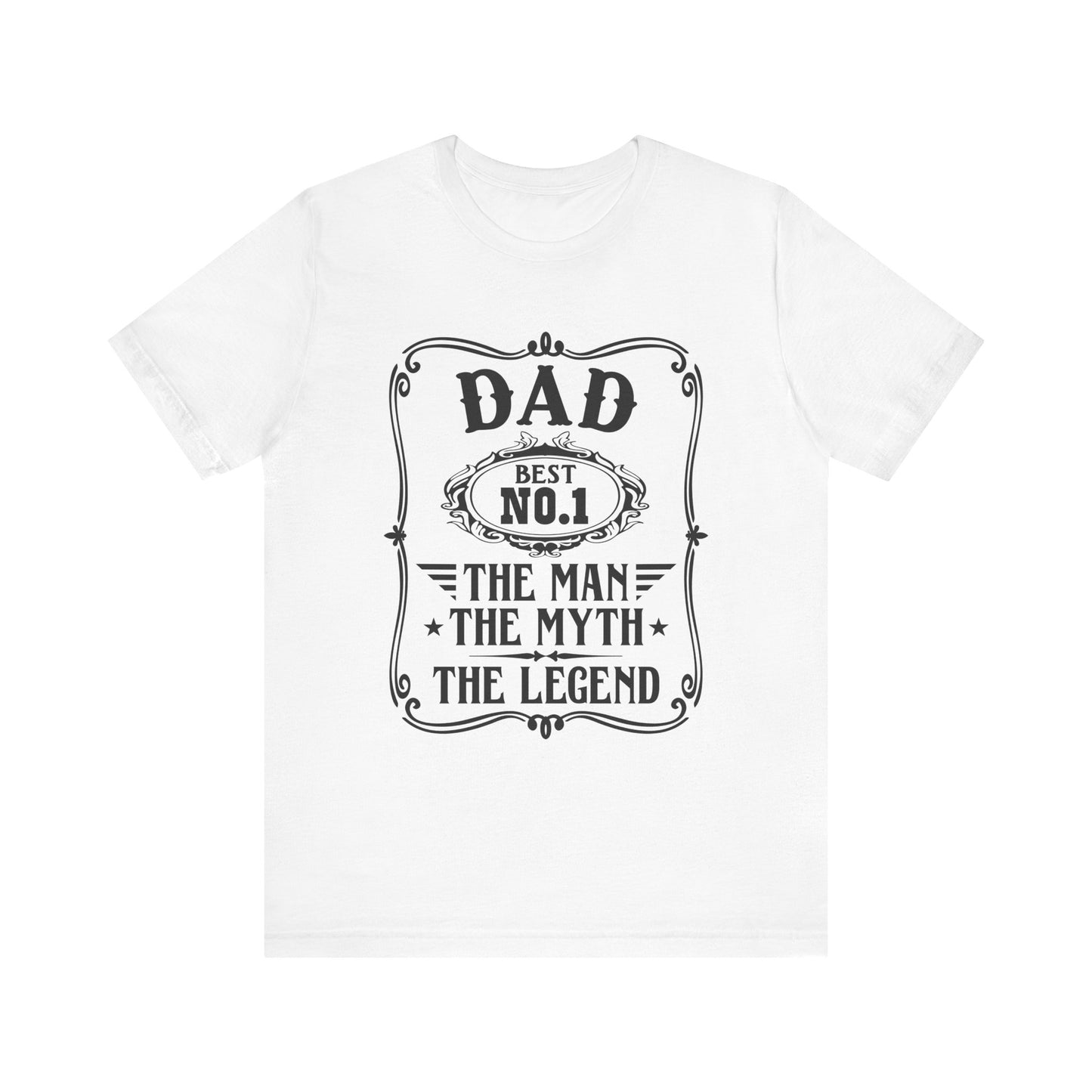 Best No.1 Dad The man, The Myth, The Legend Unisex Jersey Short Sleeve Tee