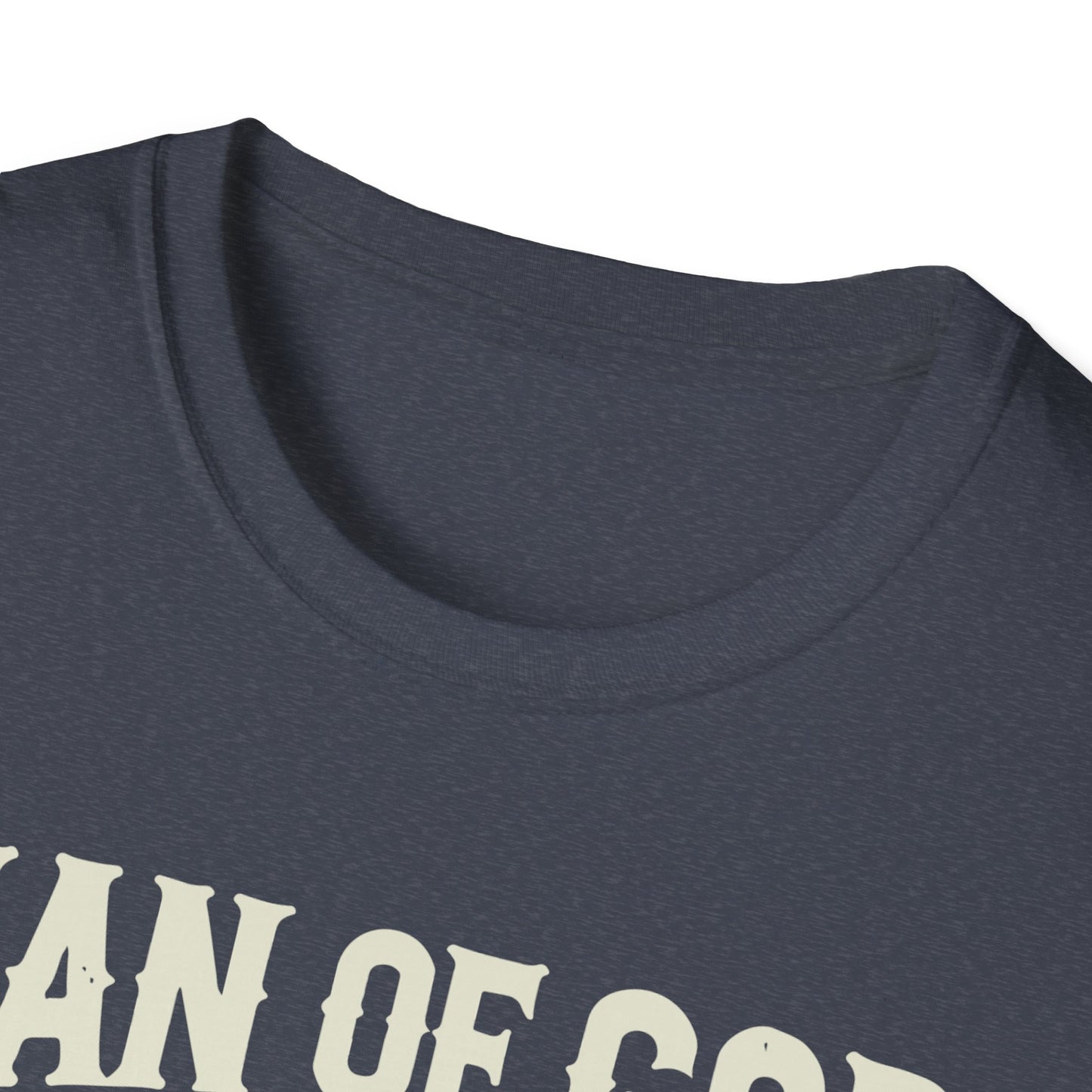 Man of God Unisex Softstyle T-Shirt