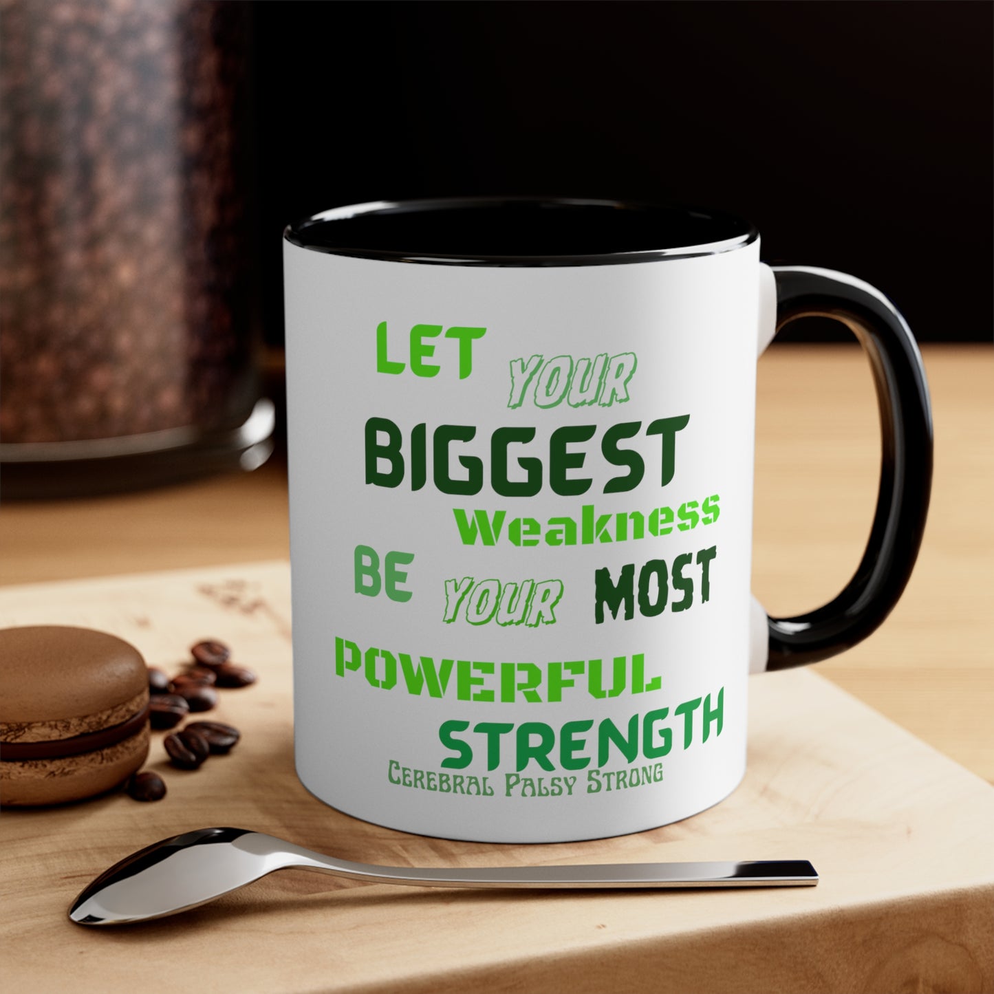 Cerebral Palsy Strong Accent Coffee Mug, 11oz