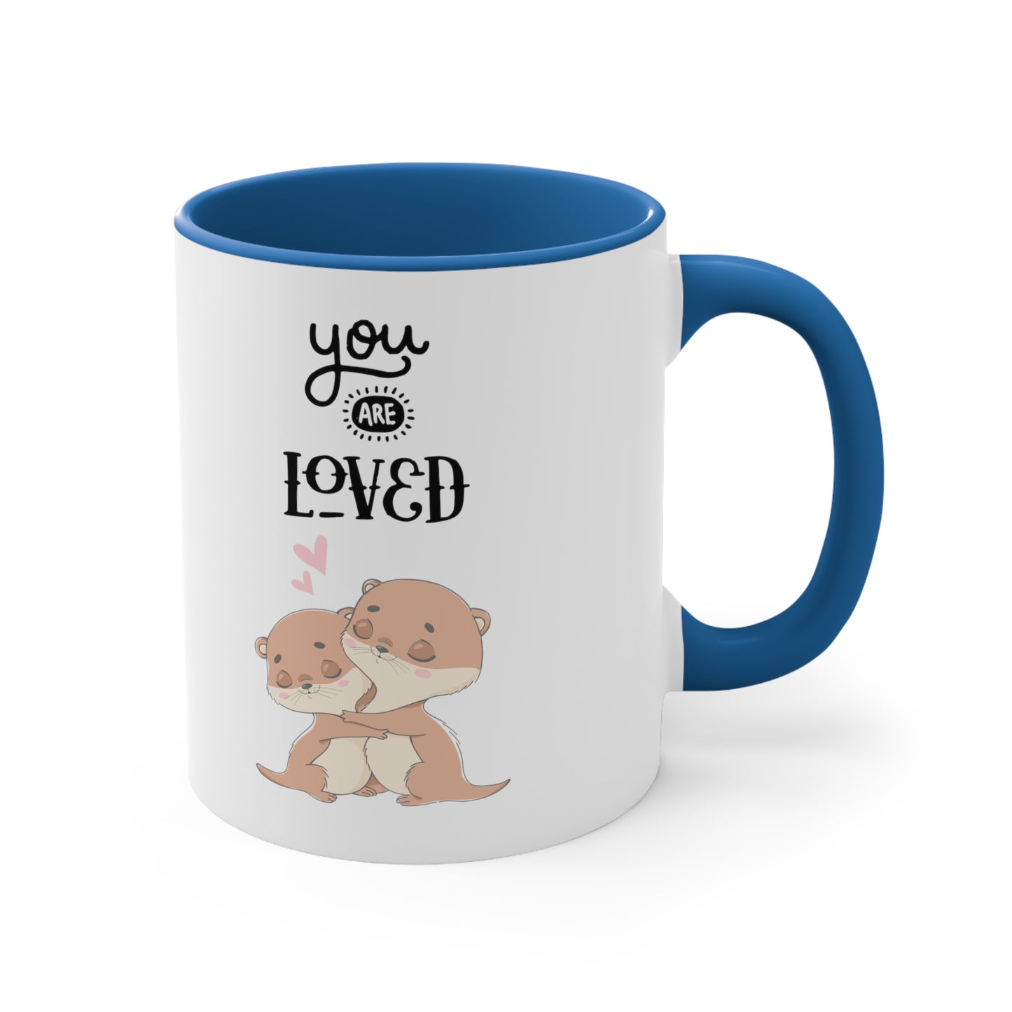 Cute You are Loved Accent Coffee Mug, 11oz