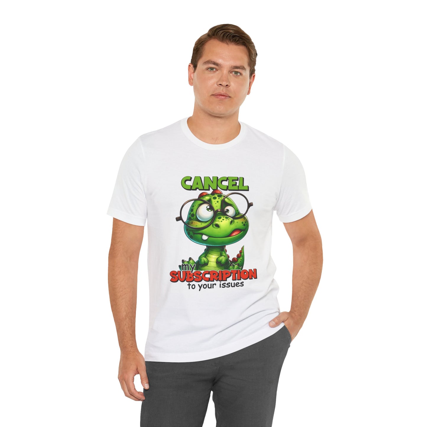 Cancel my Subscription to your Issues Unisex Jersey Short Sleeve Tee
