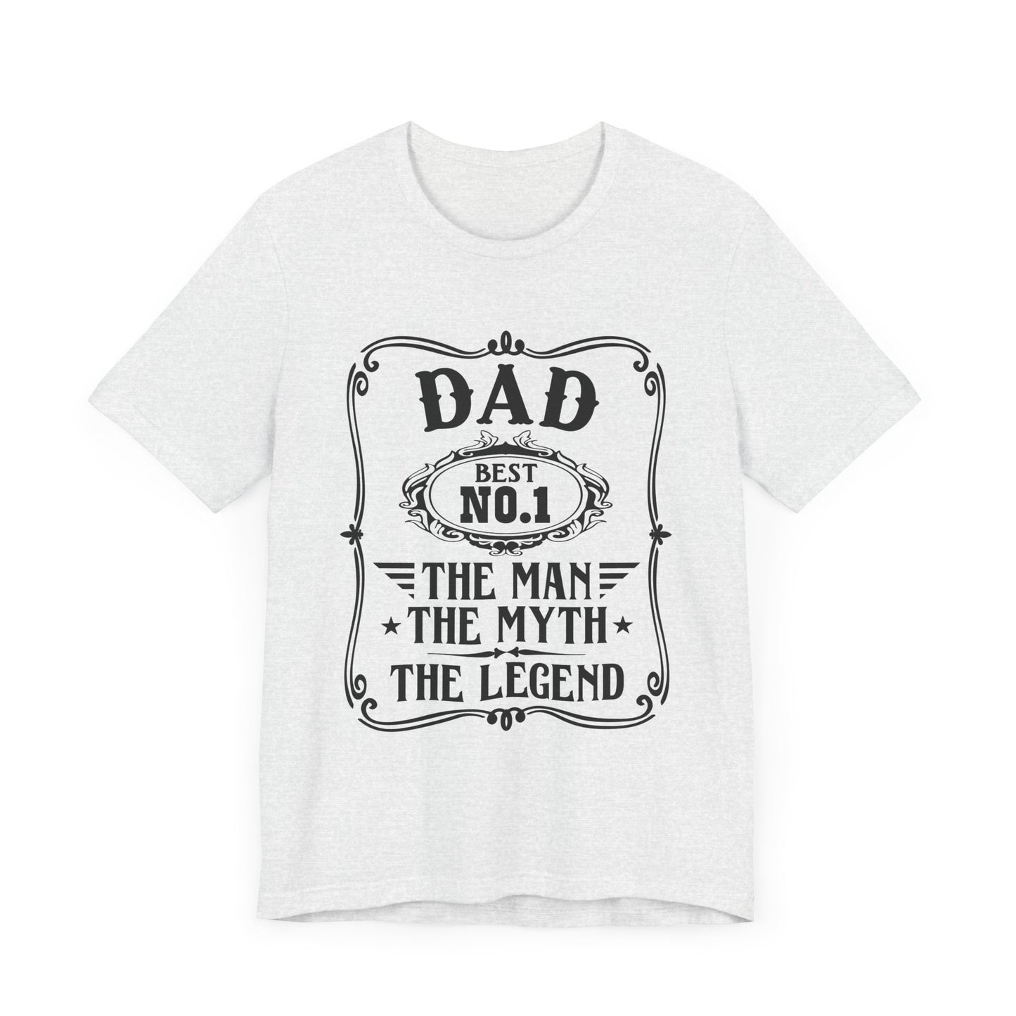 Best No.1 Dad The man, The Myth, The Legend Unisex Jersey Short Sleeve Tee