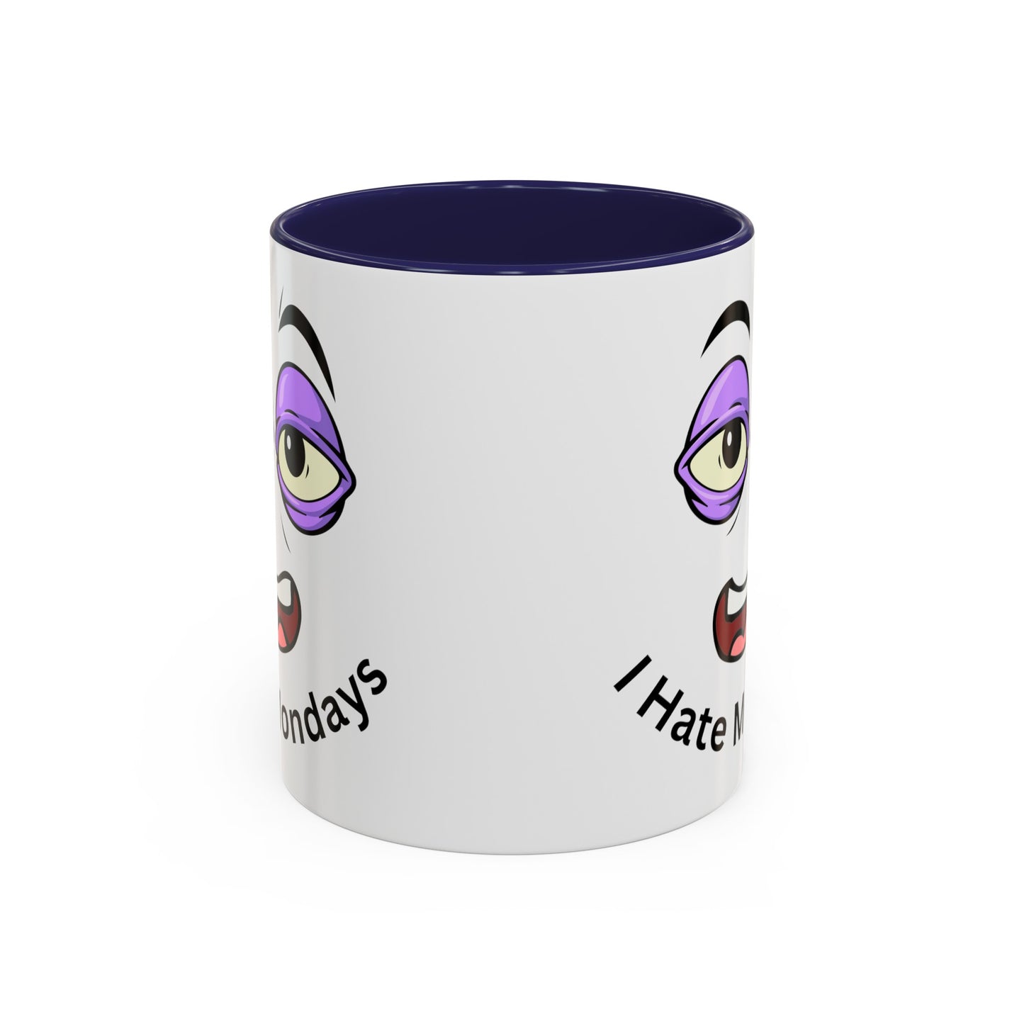 I Hate Mondays Accent Coffee Mug, 11oz